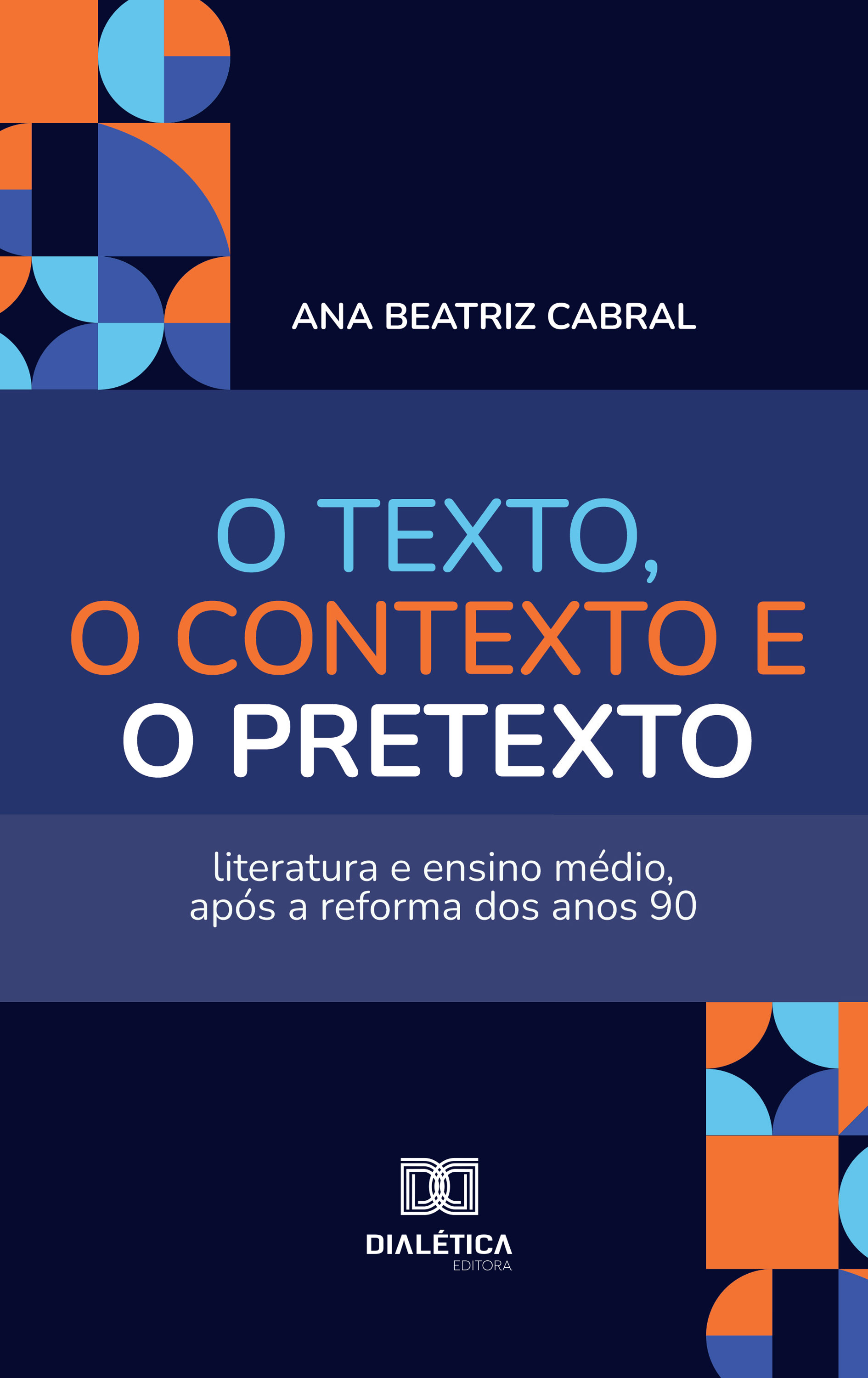 O texto, o contexto e o pretexto