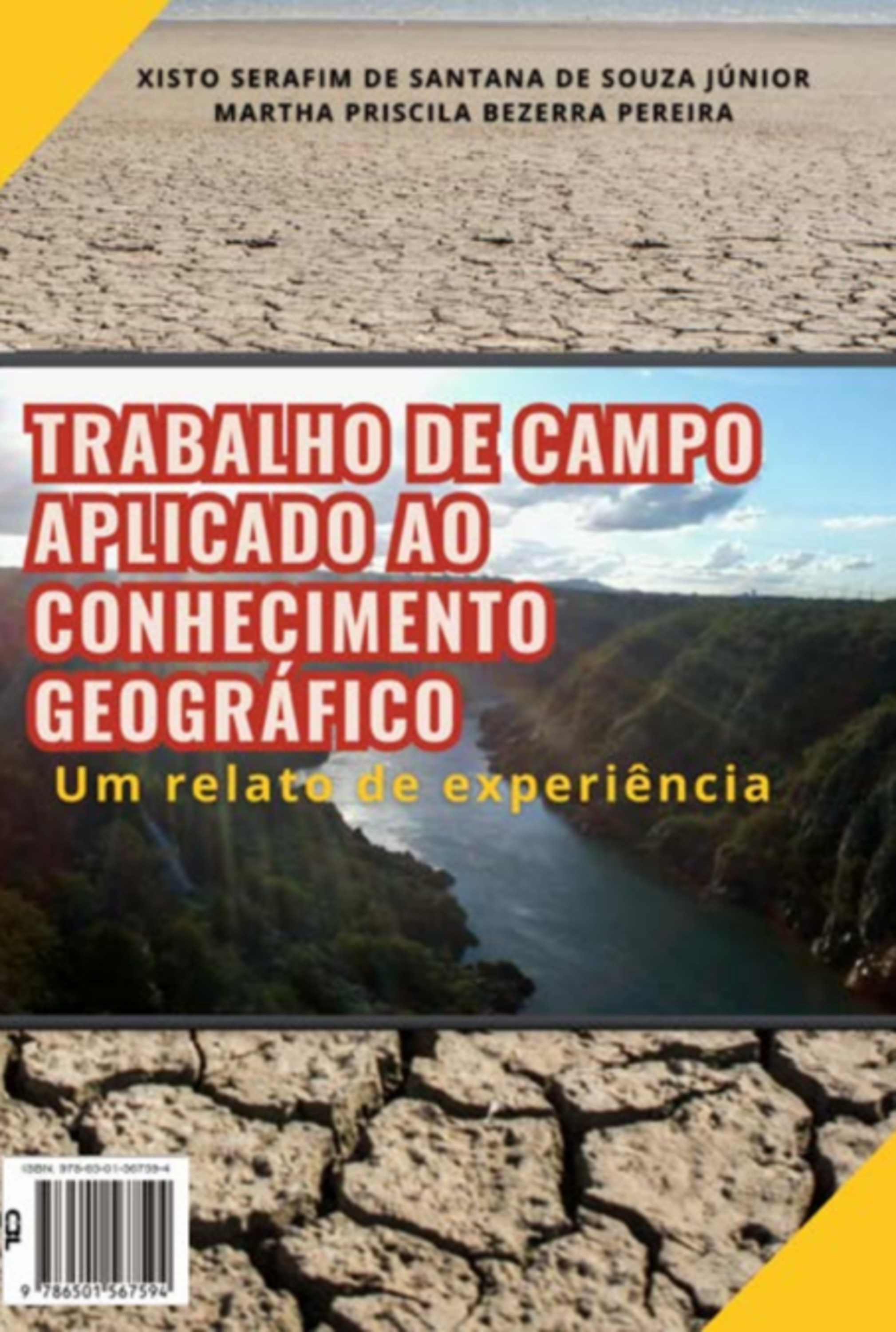 O Trabalho De Campo Aplicado Ao Conhecimento Geográfico: