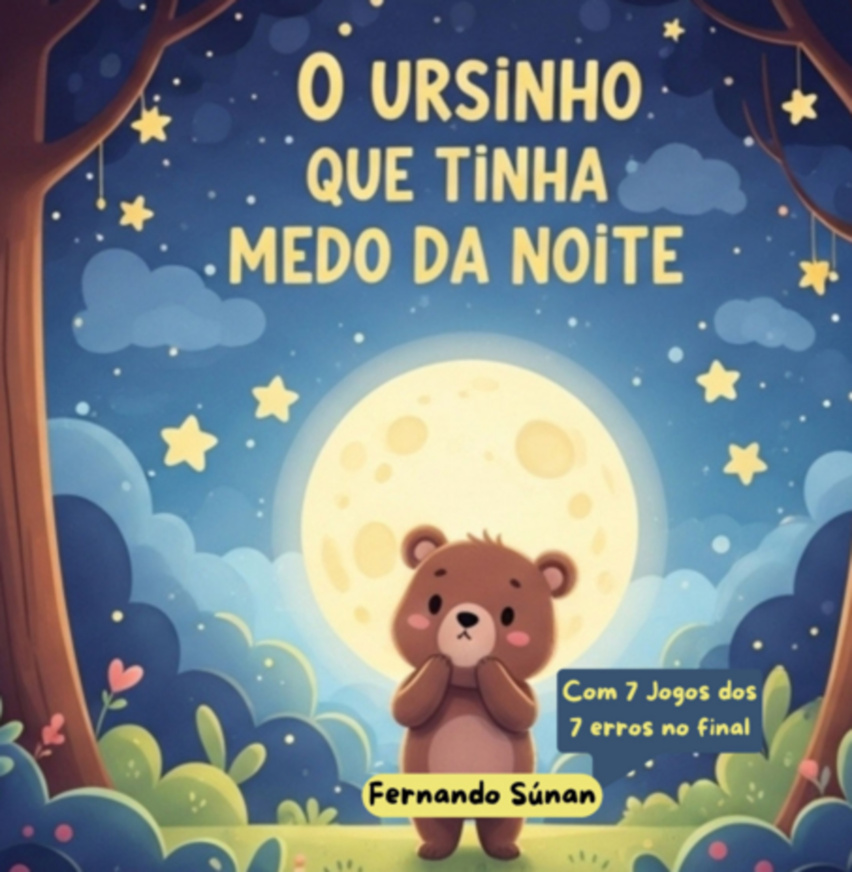 O Ursinho Que Tinha Medo Da Noite