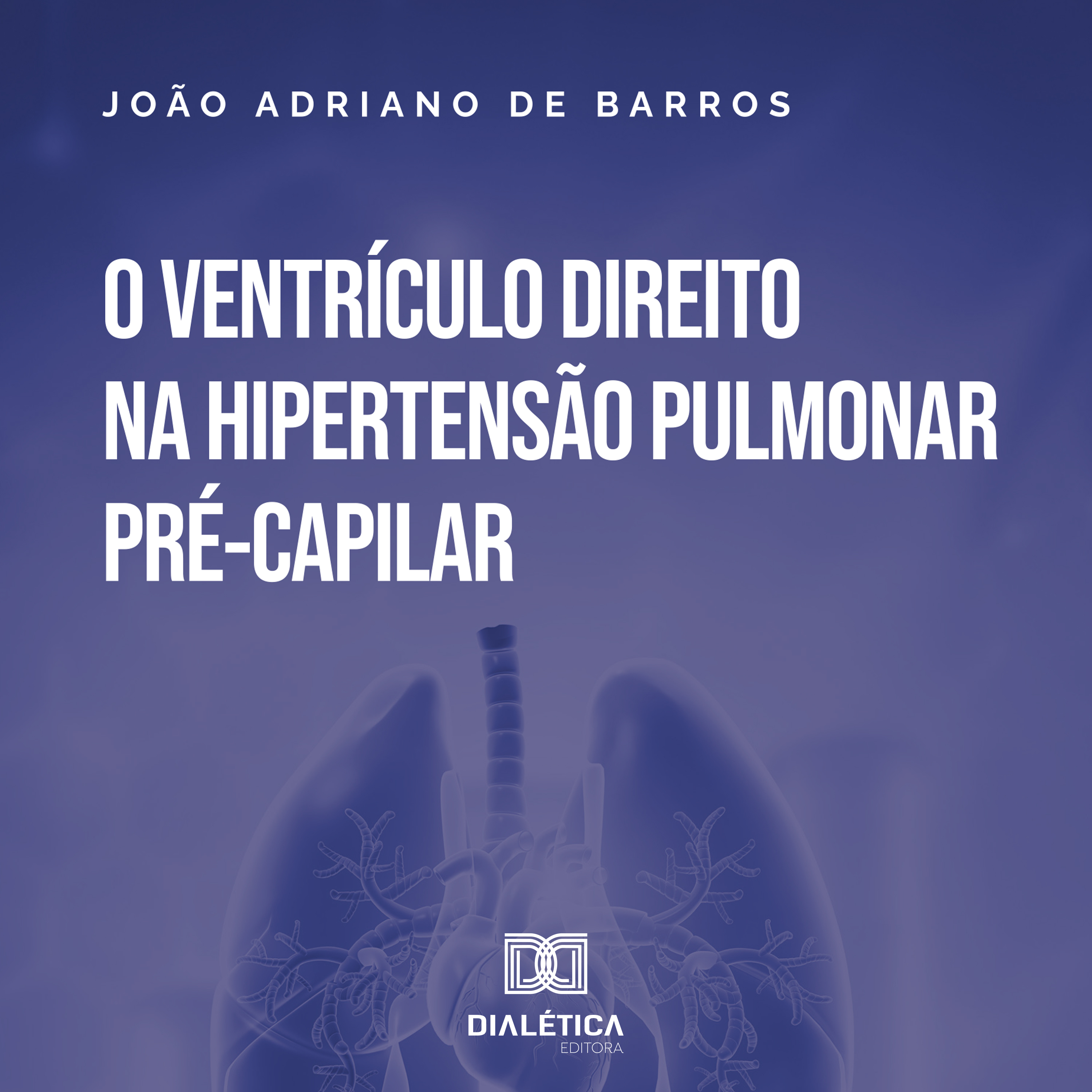O Ventrículo Direito na Hipertensão Pulmonar Pré-Capilar