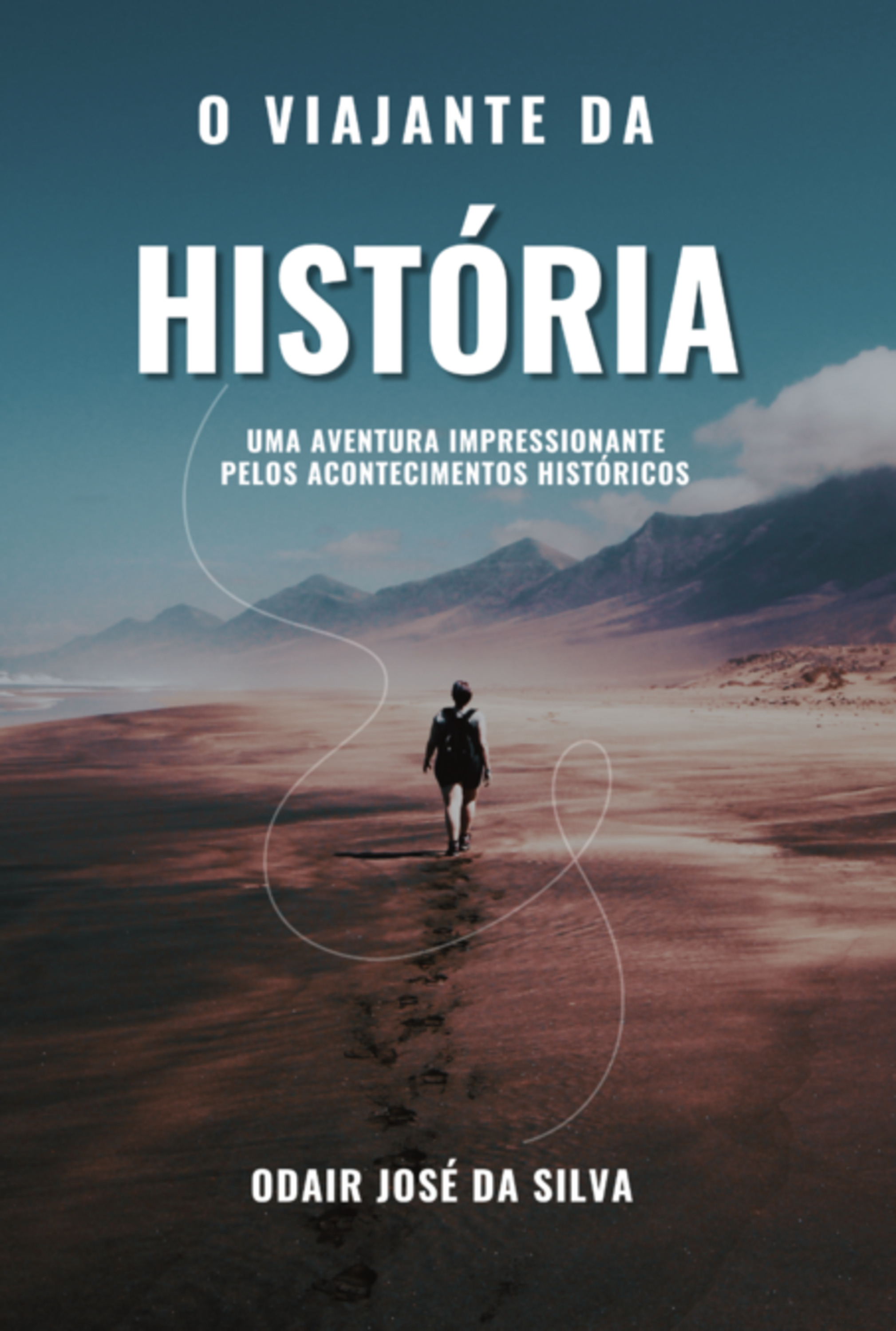 O Viajante Da História