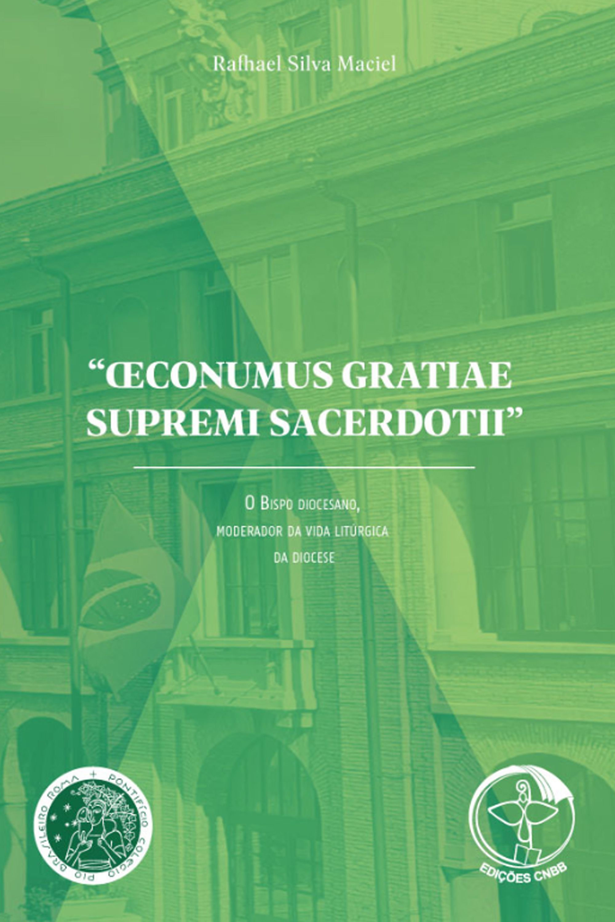 Œconumus Gratiae Supremi Sacerdotii