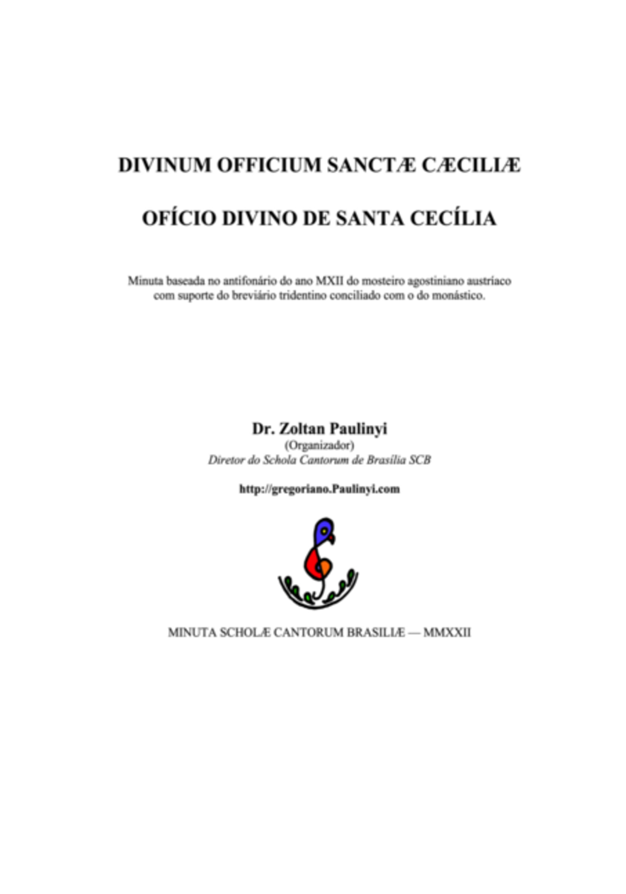 Ofício Divino De Santa Cecília (divinum Officium Sanctae Caeciliae)