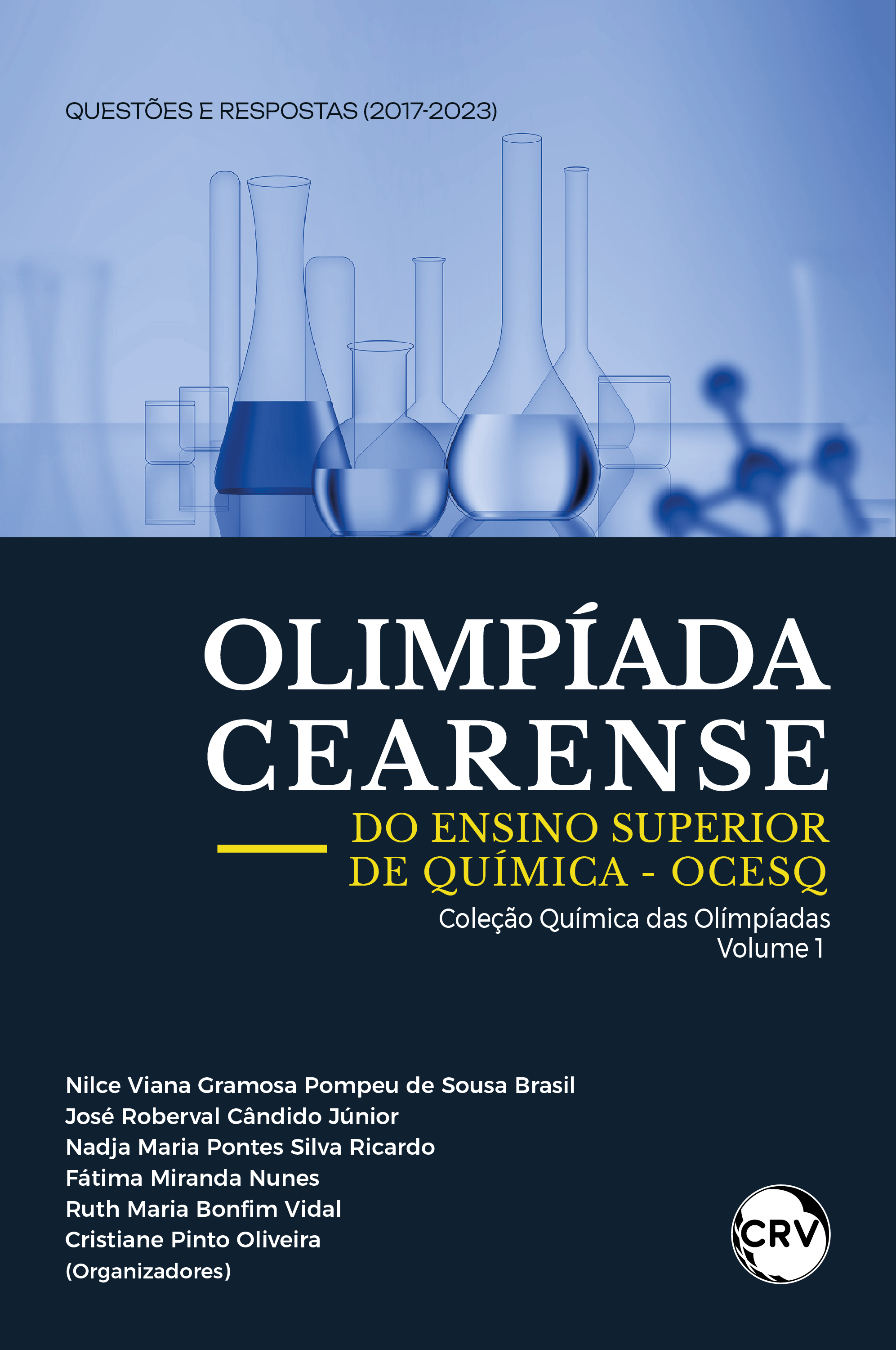 Olimpíada cearense do ensino superior de química – OCESQ Questões e Respostas (2017-2023)