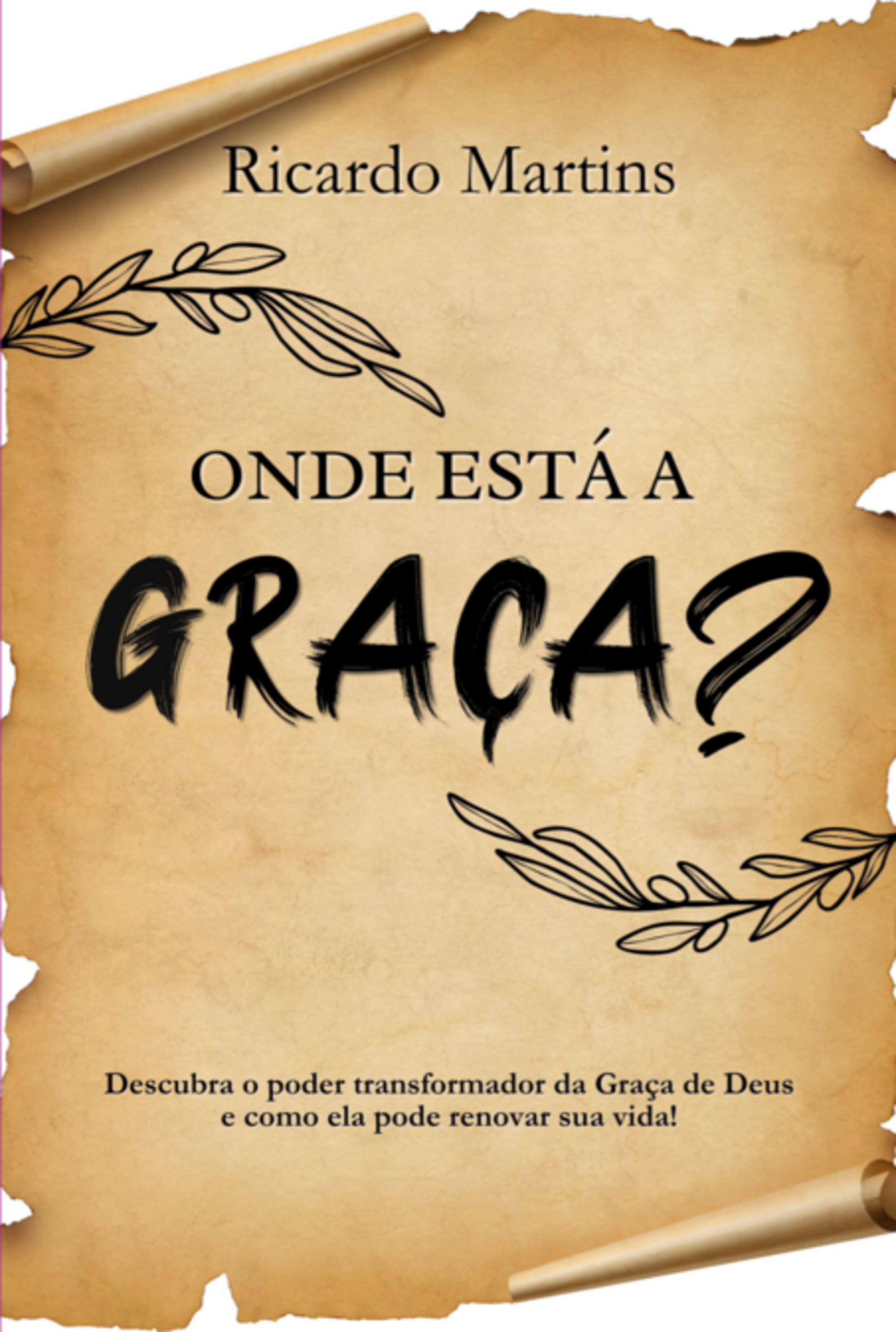 Onde Está A Graça?