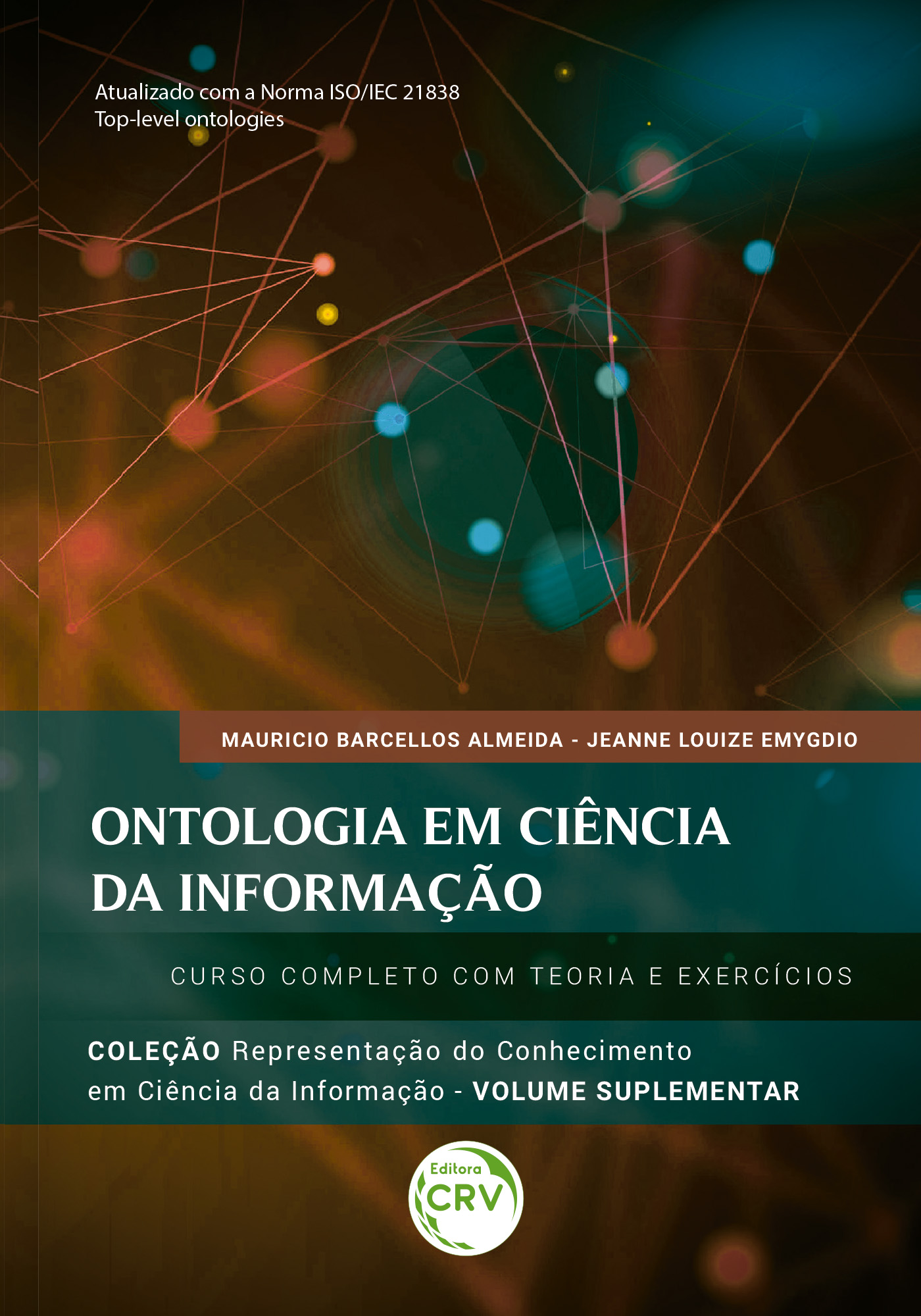 ONTOLOGIA EM CIÊNCIA DA INFORMAÇÃO: Curso completo com teoria e exercícios