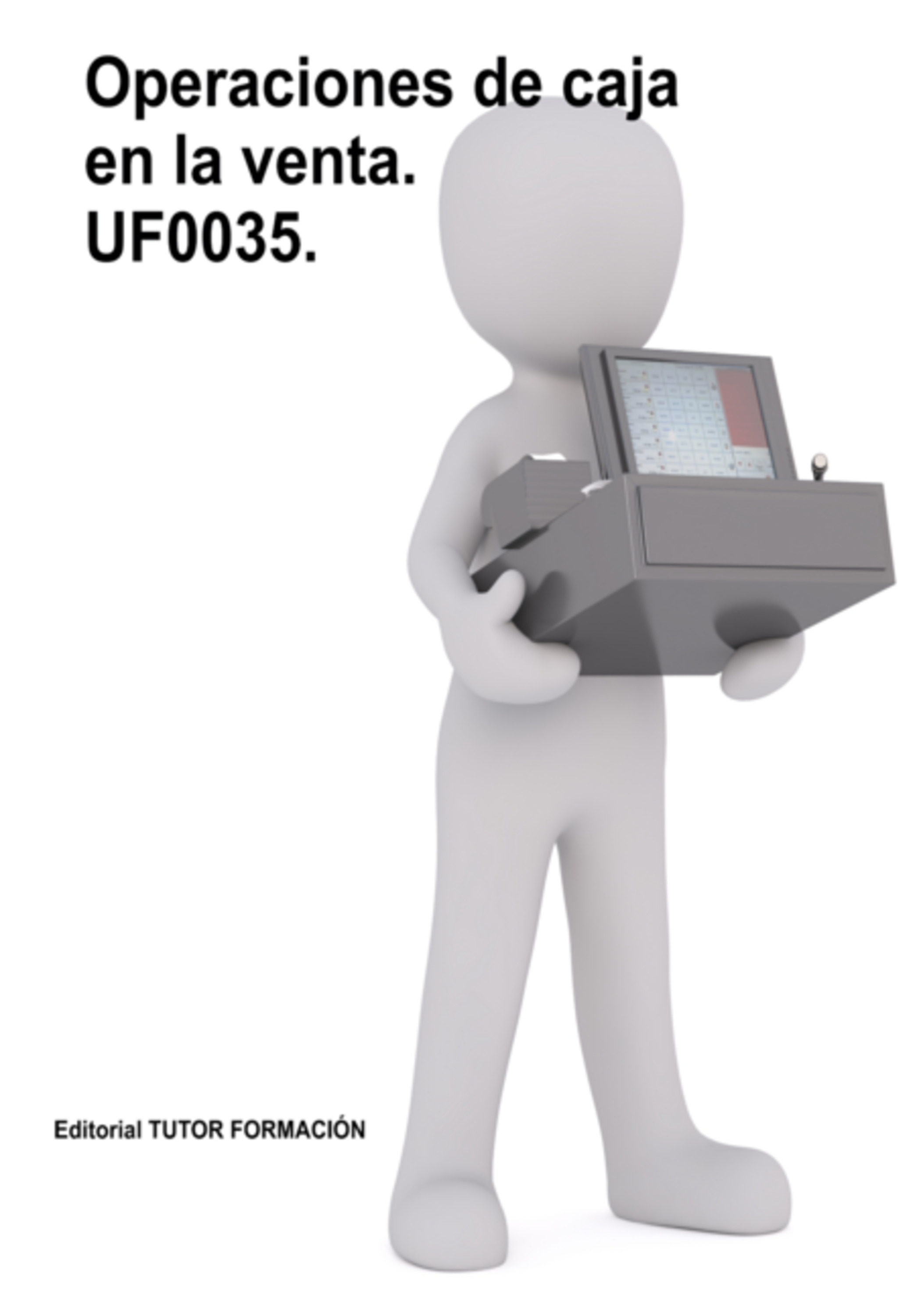 Operaciones De Caja En La Venta. Uf0035.