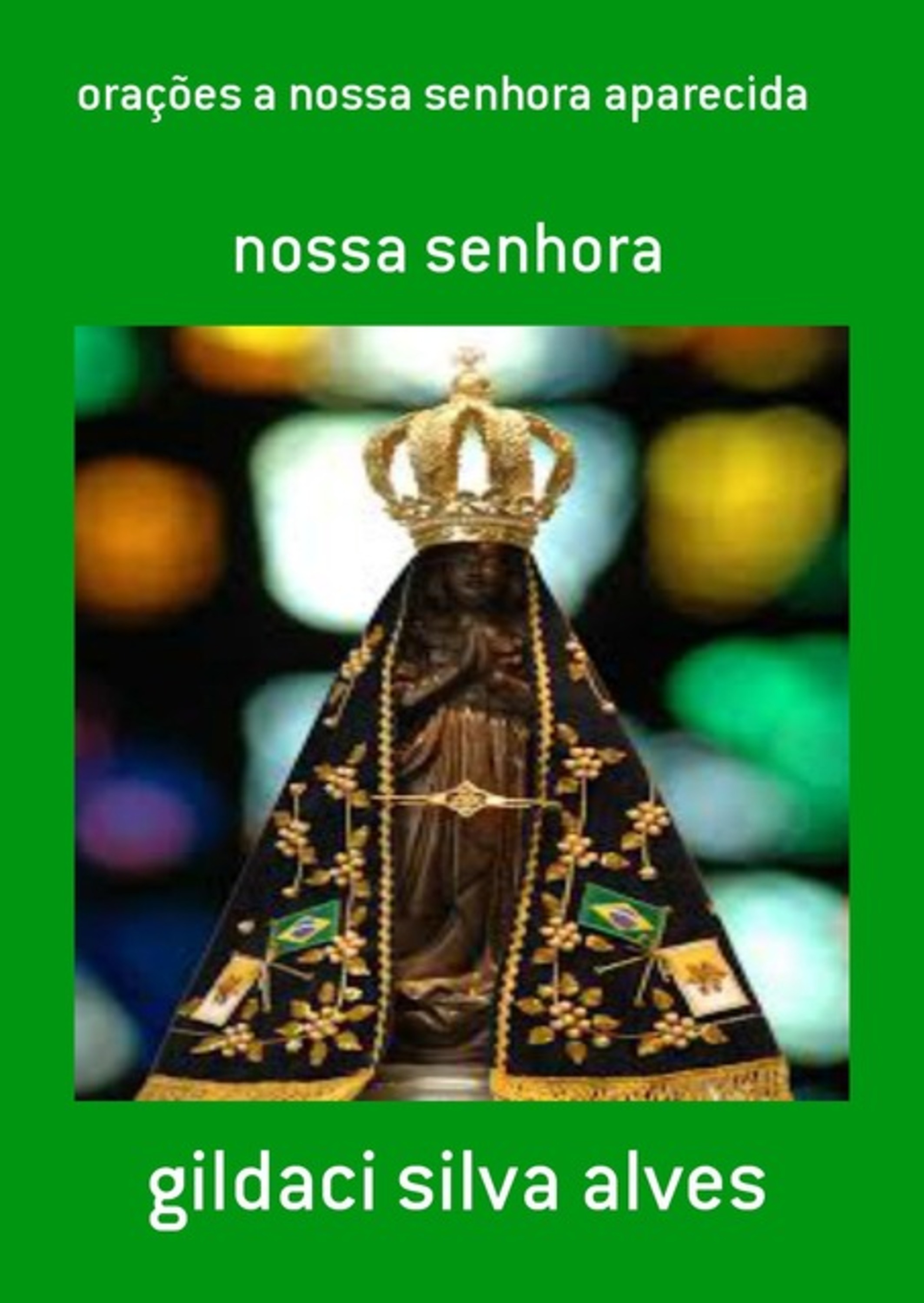 Orações A Nossa Senhora Aparecida