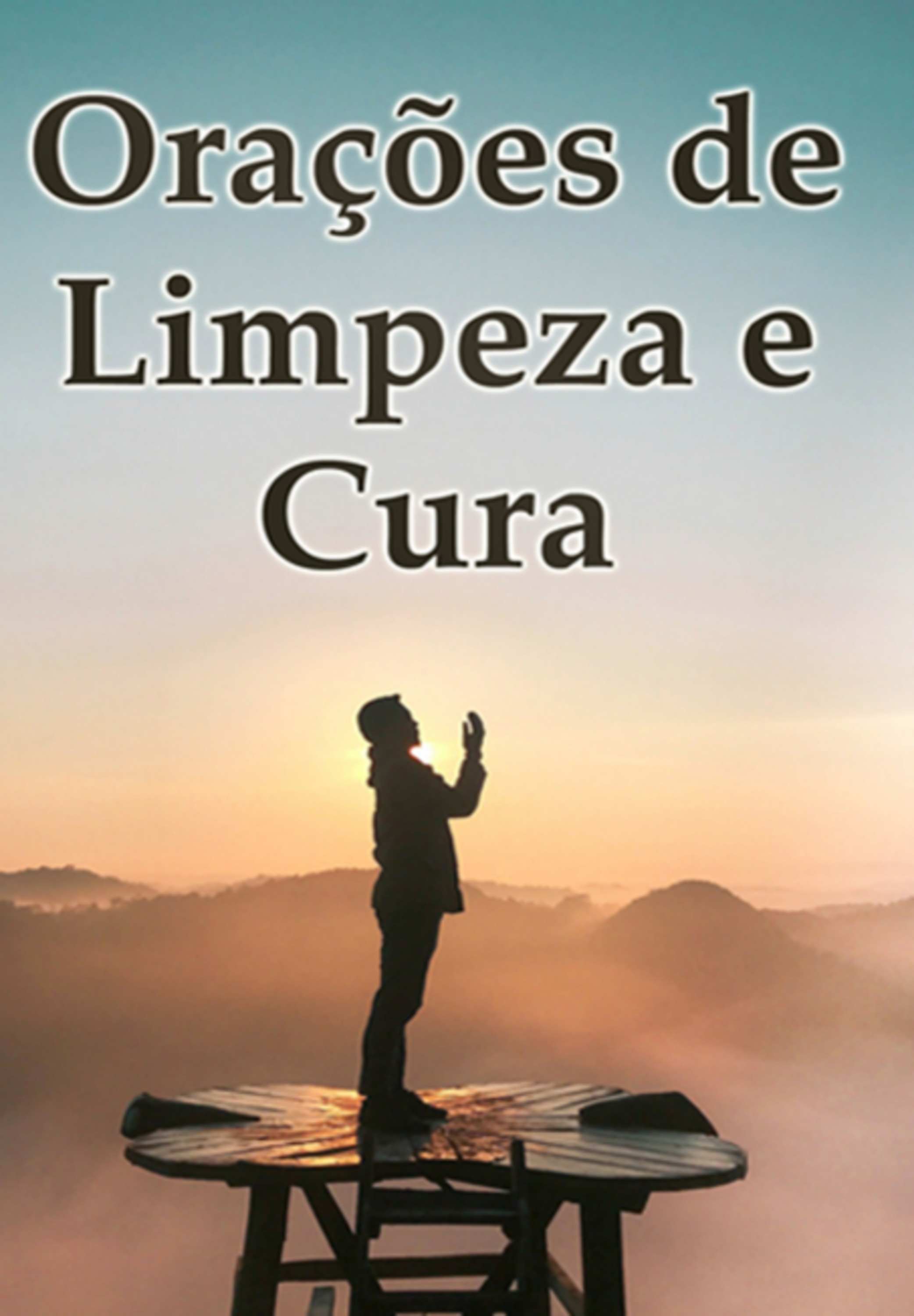 Orações De Limpeza E Cura