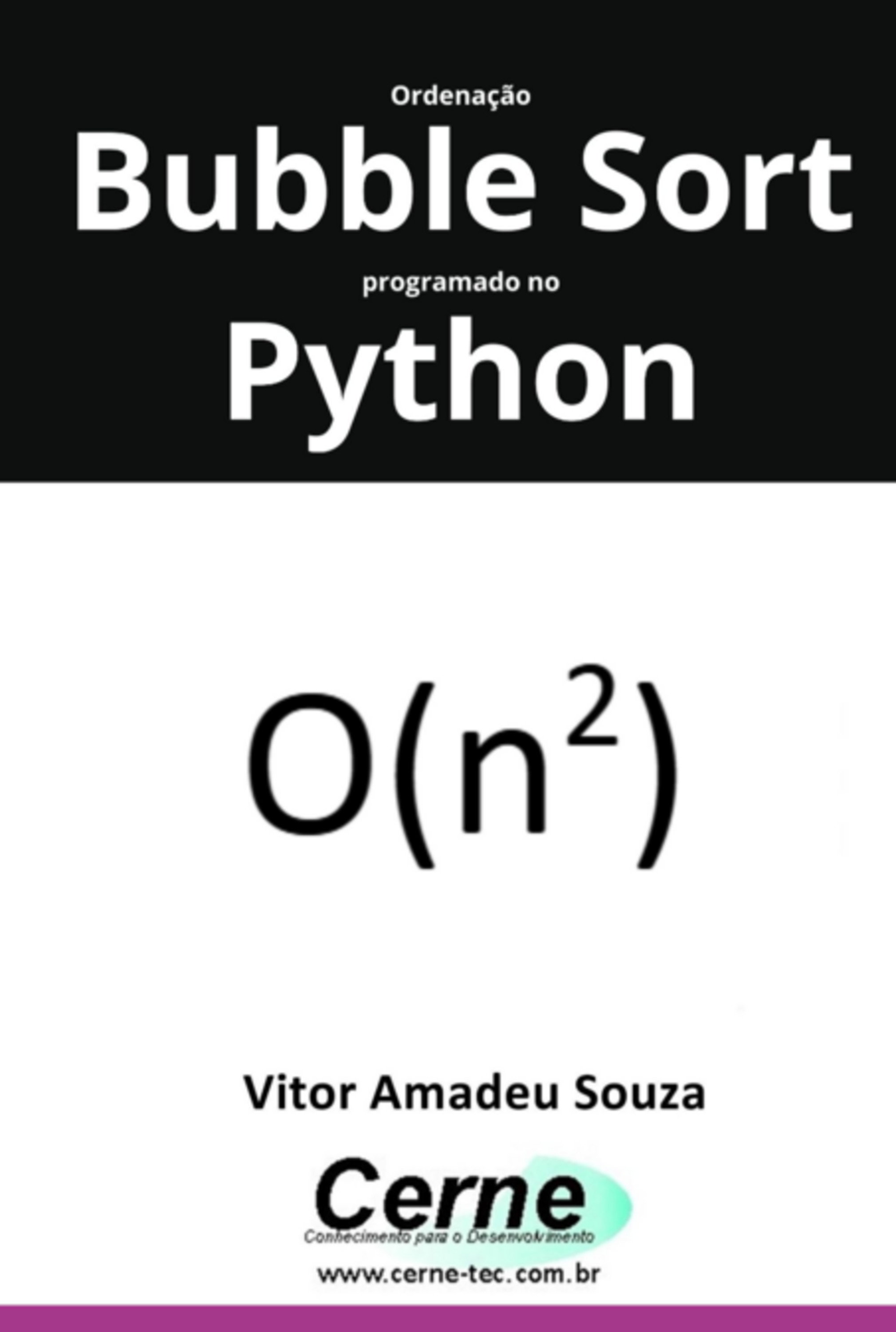 Ordenação Bubble Sort Programado No Python