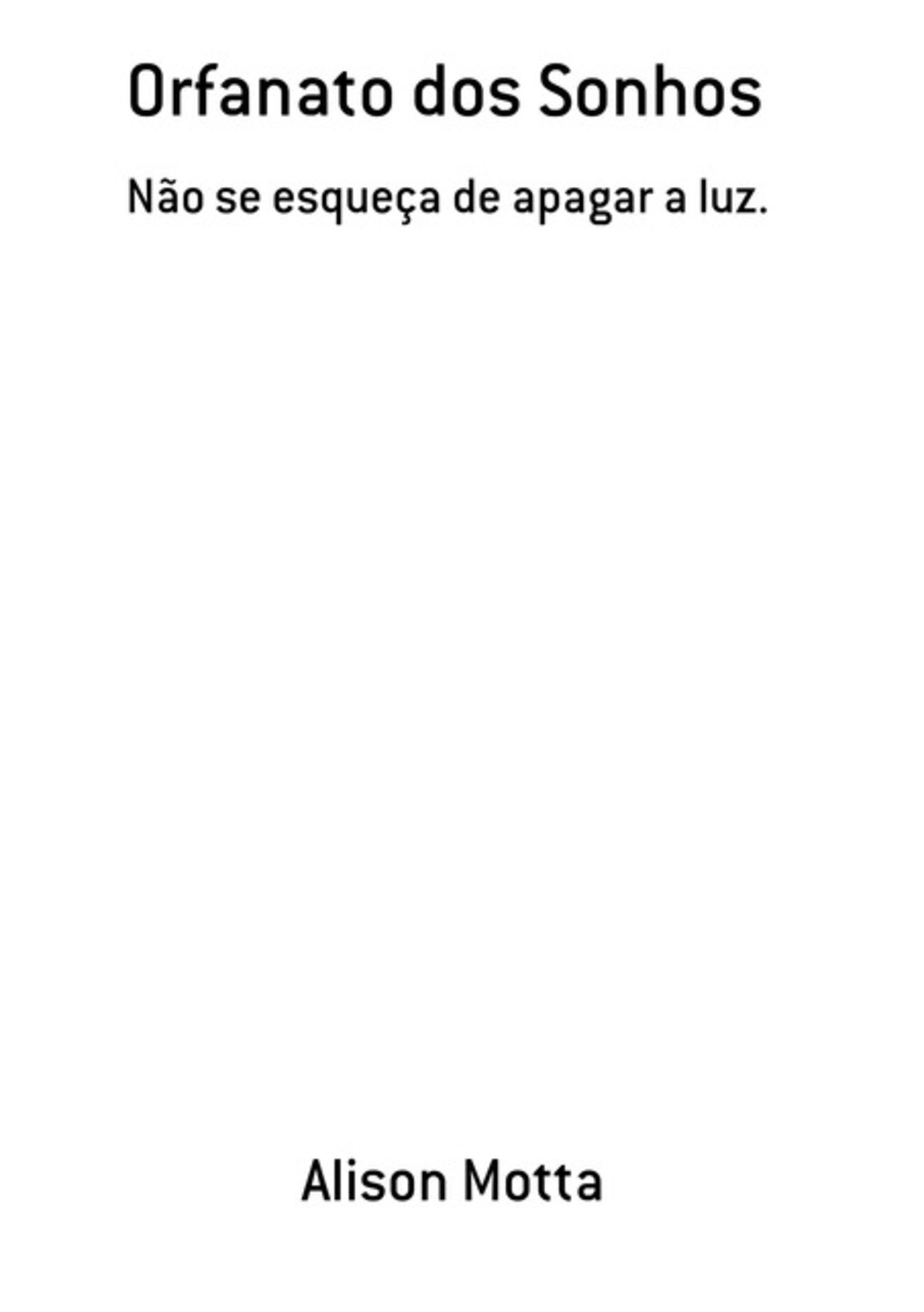 Orfanato Dos Sonhos