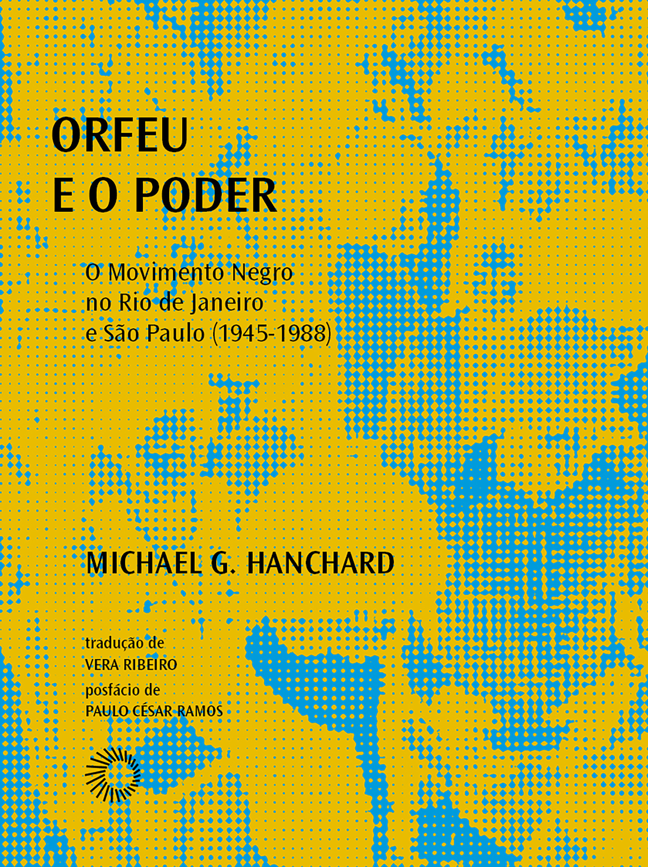 Orfeu e o Poder