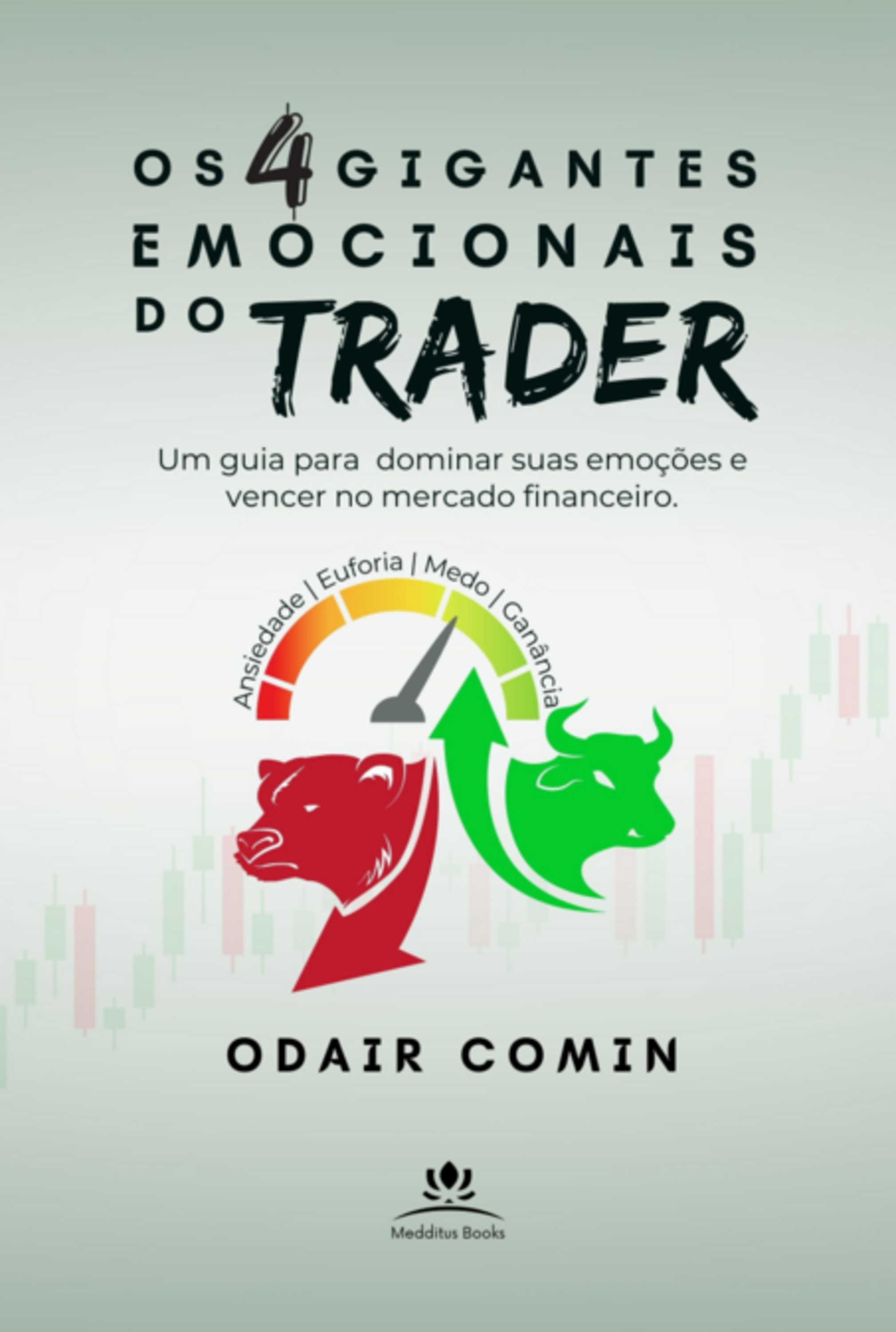 Os 4 Gigantes Emocionais Do Trader