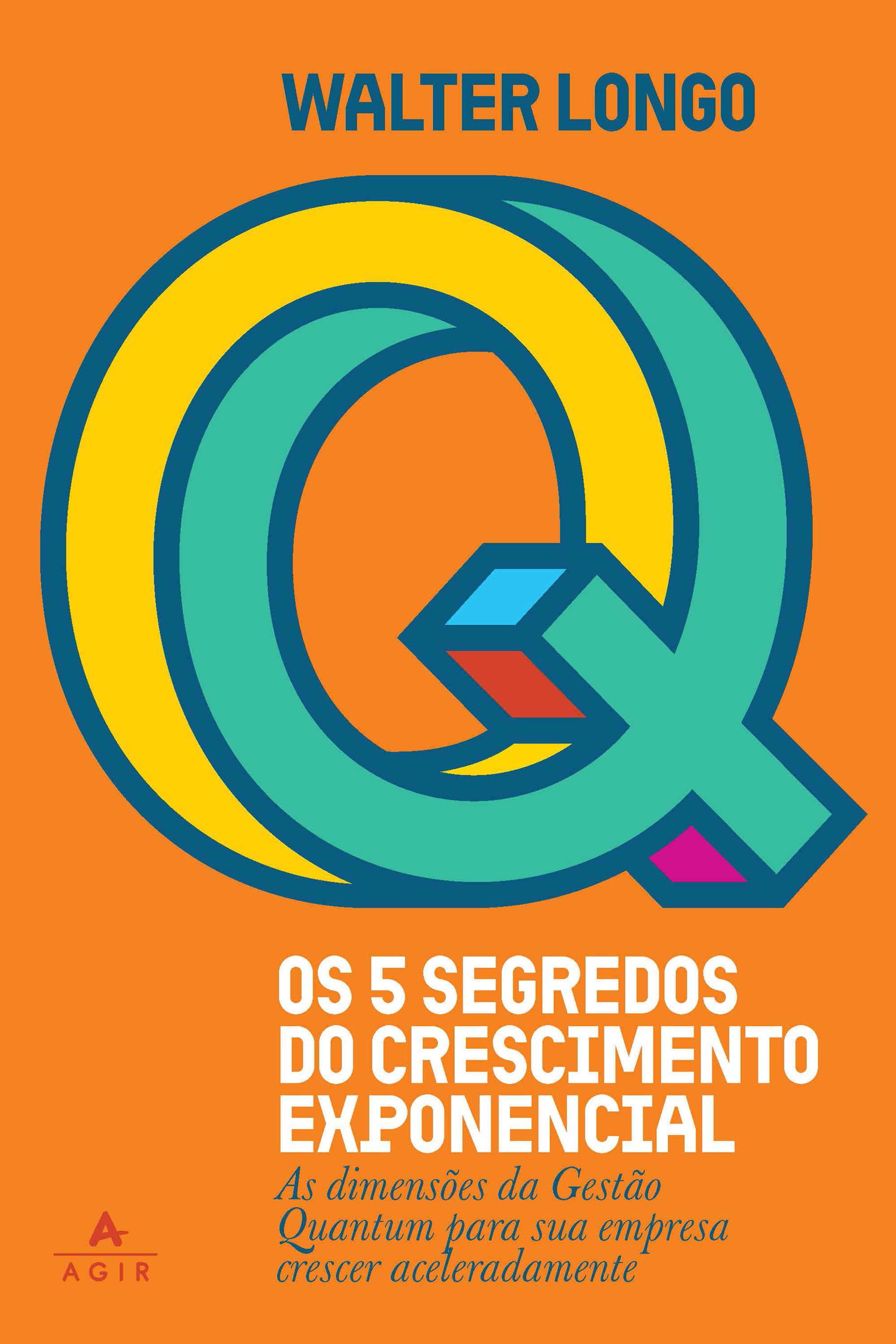 Os 5 segredos do crescimento exponencial