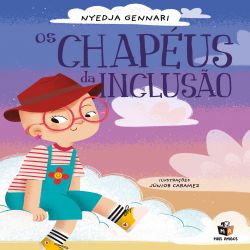 Os chapéus da inclusão