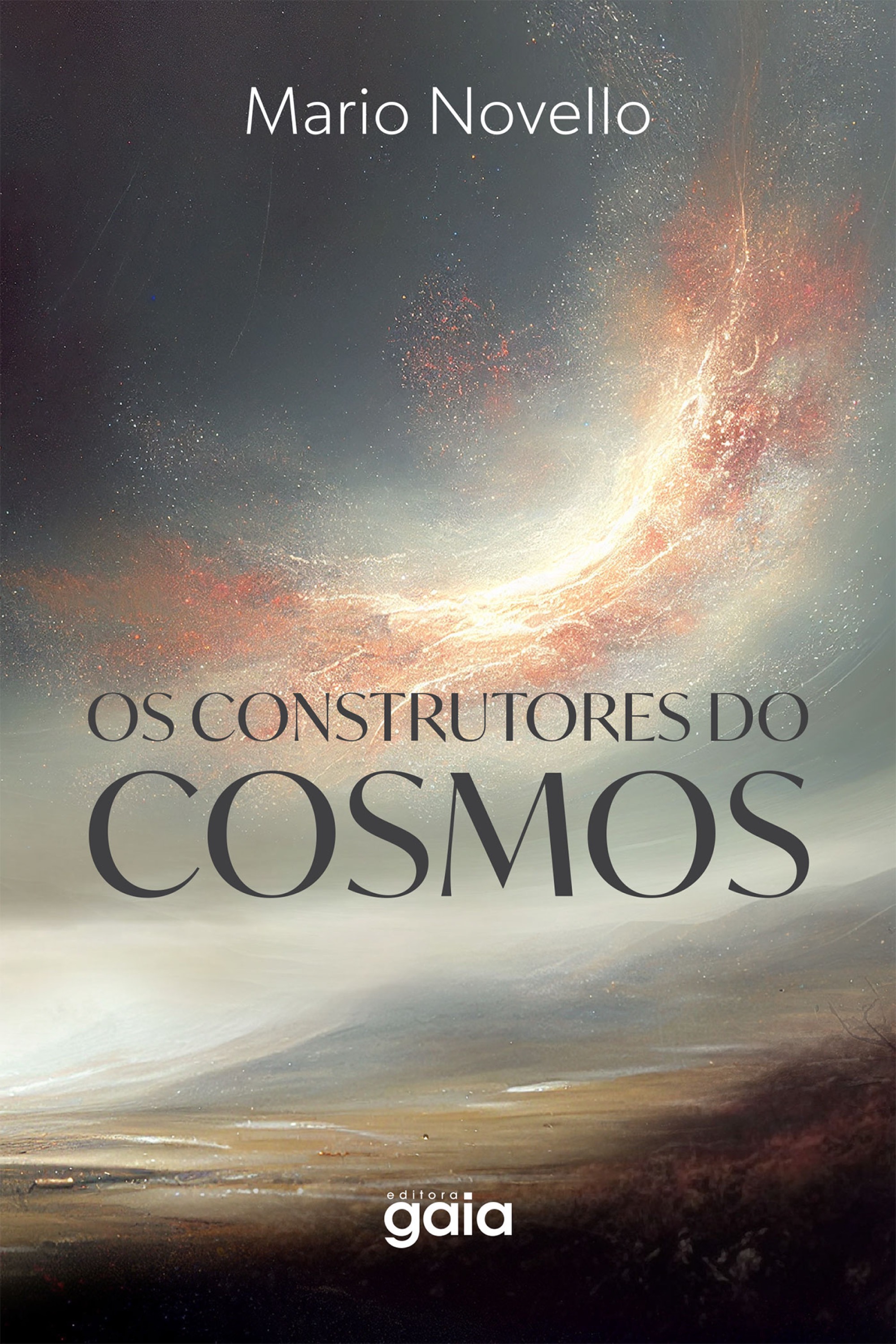 Os Construtores do Cosmos
