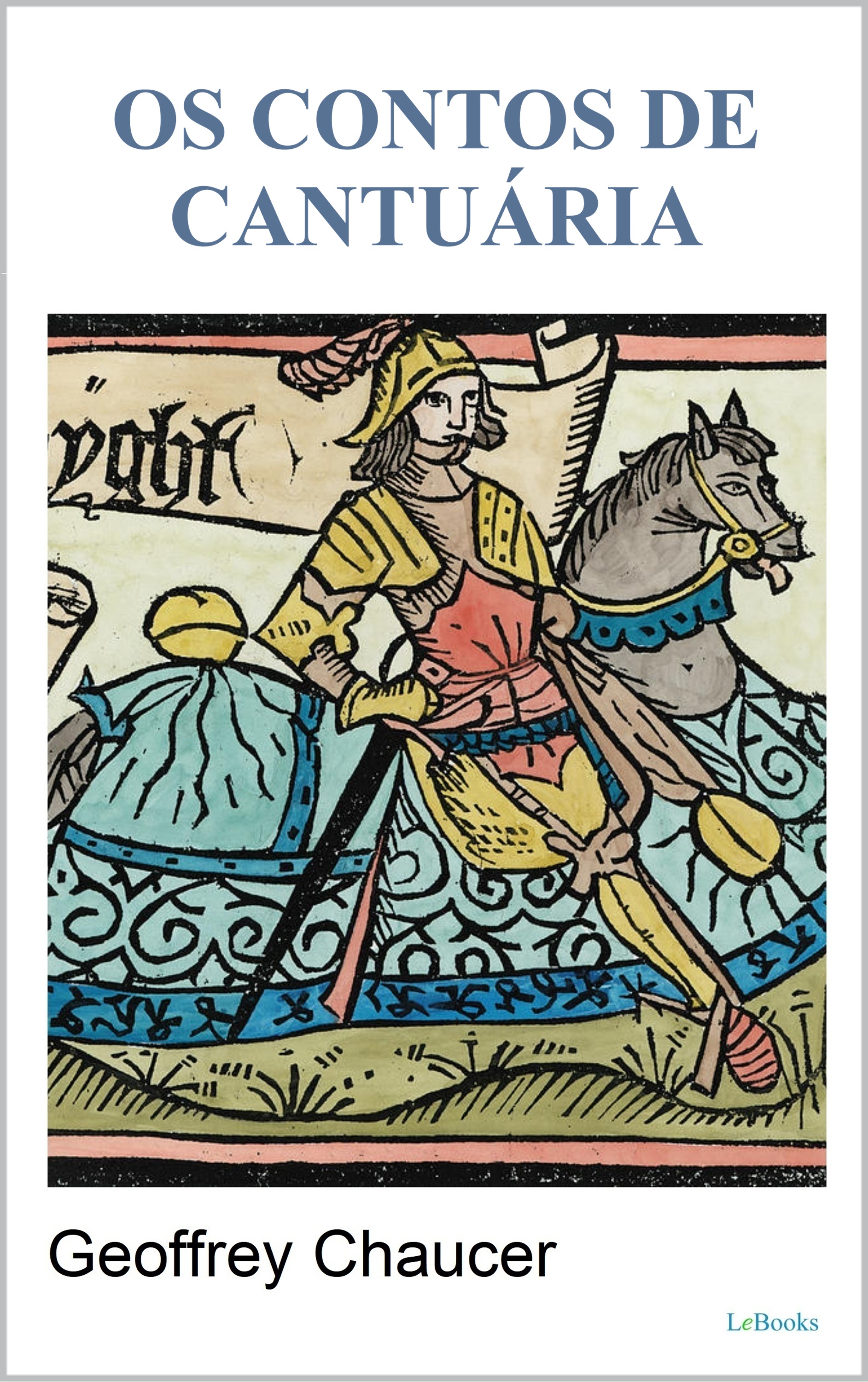 Os Contos de Cantuária - Geoffrey Chaucer