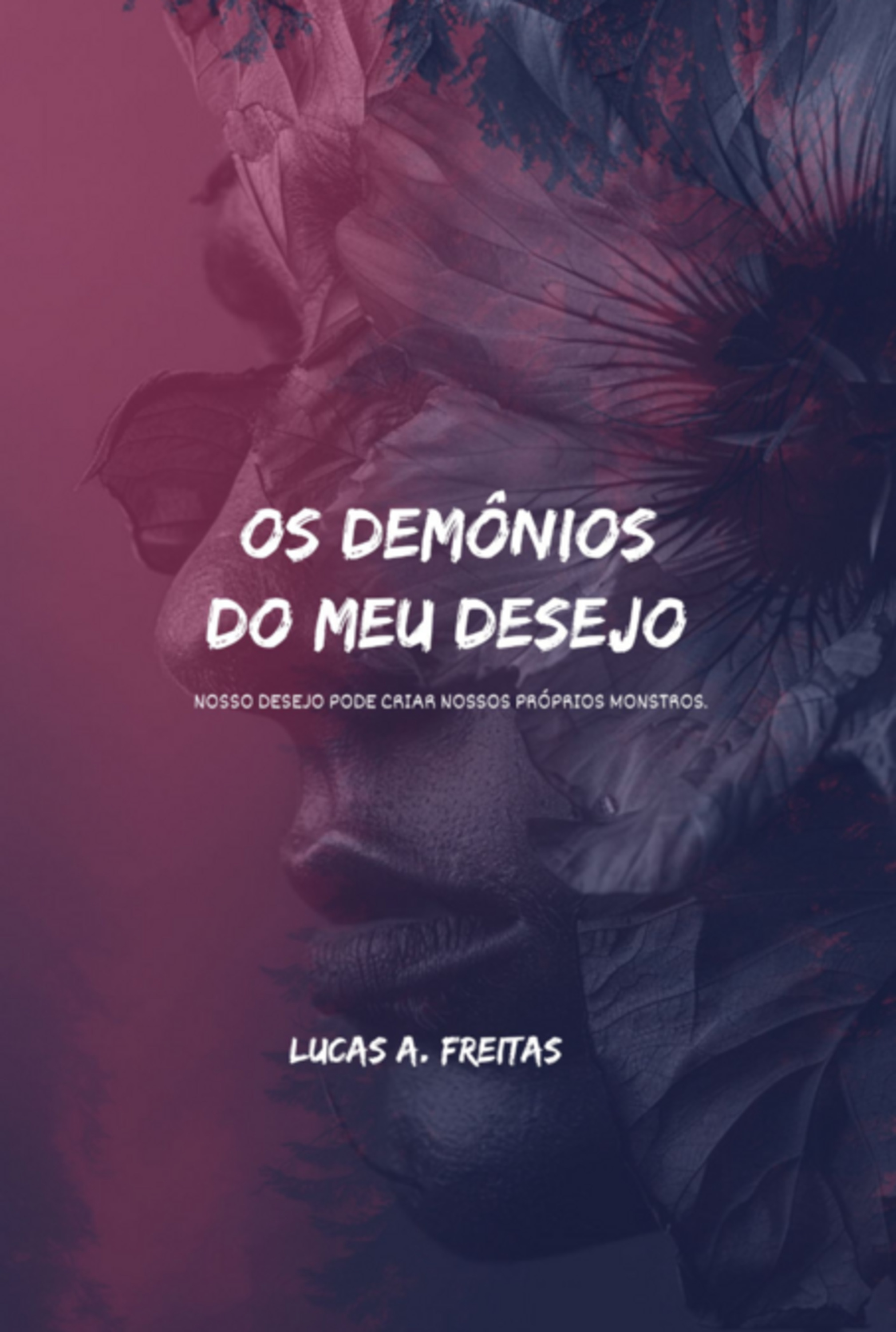 Os Demônios Do Meu Desejo