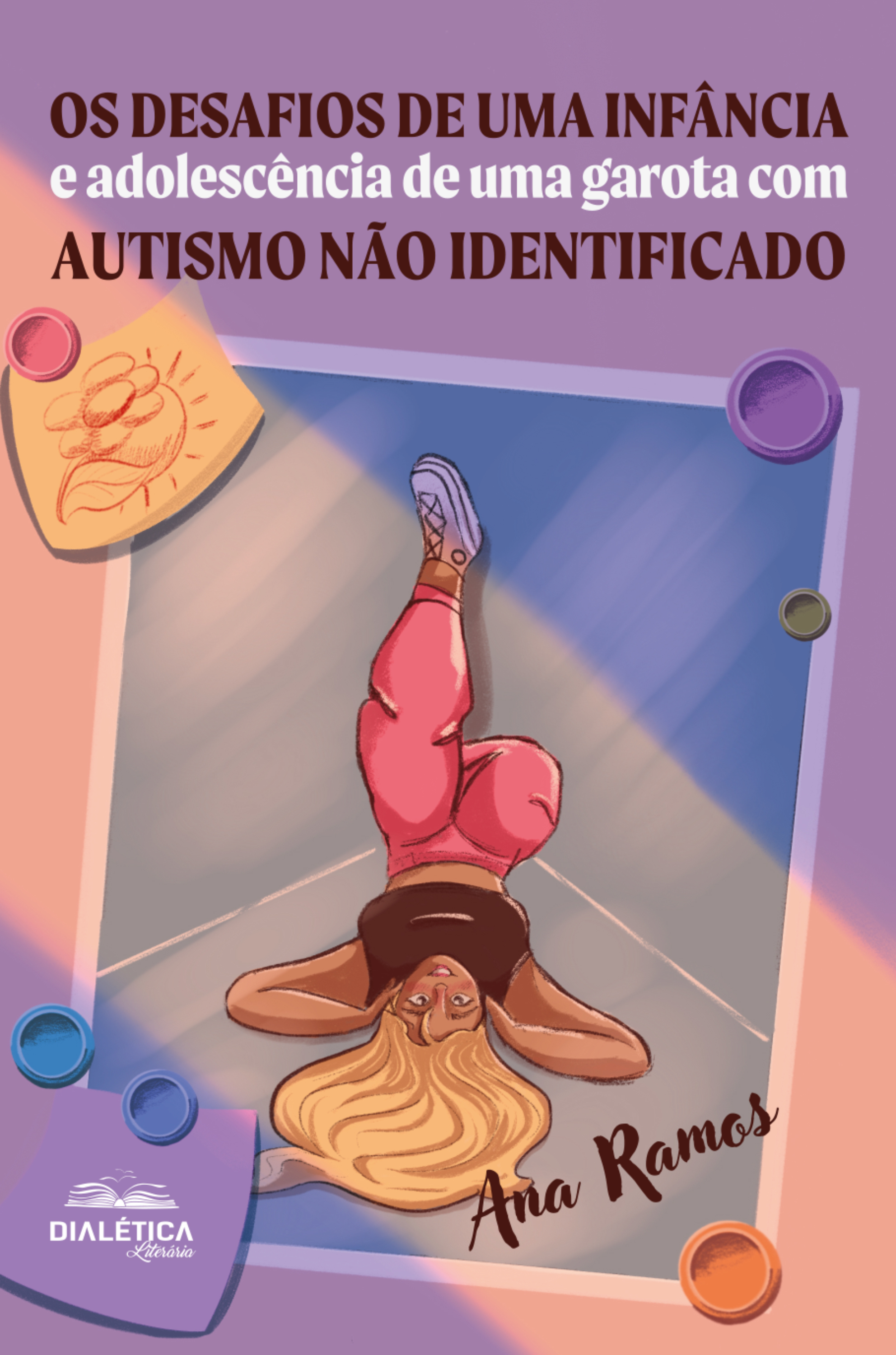 Os Desafios de uma infância e adolescência de uma garota com autismo não identificado