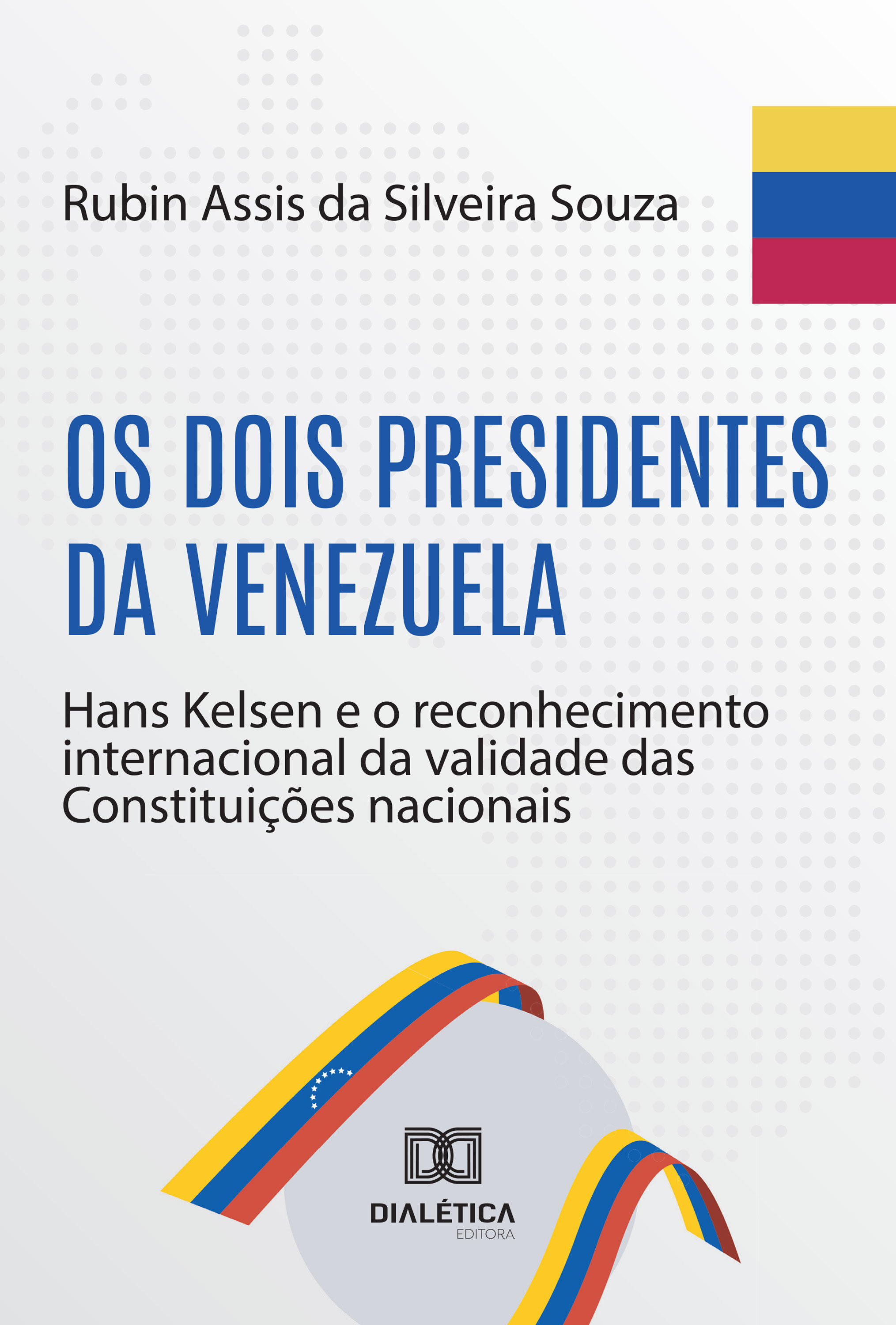 Os dois presidentes da Venezuela