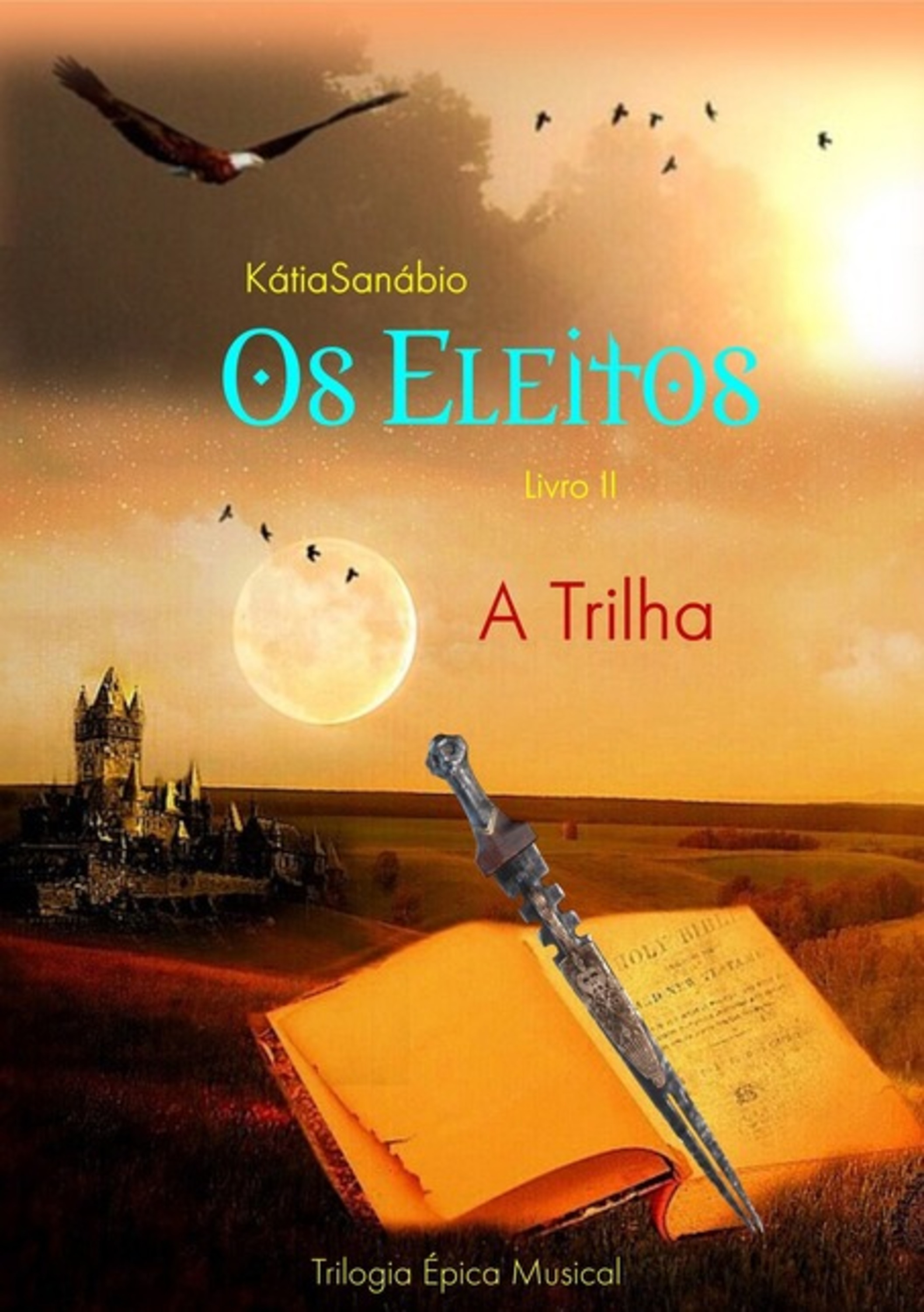 Os Eleitos - Livro Ii