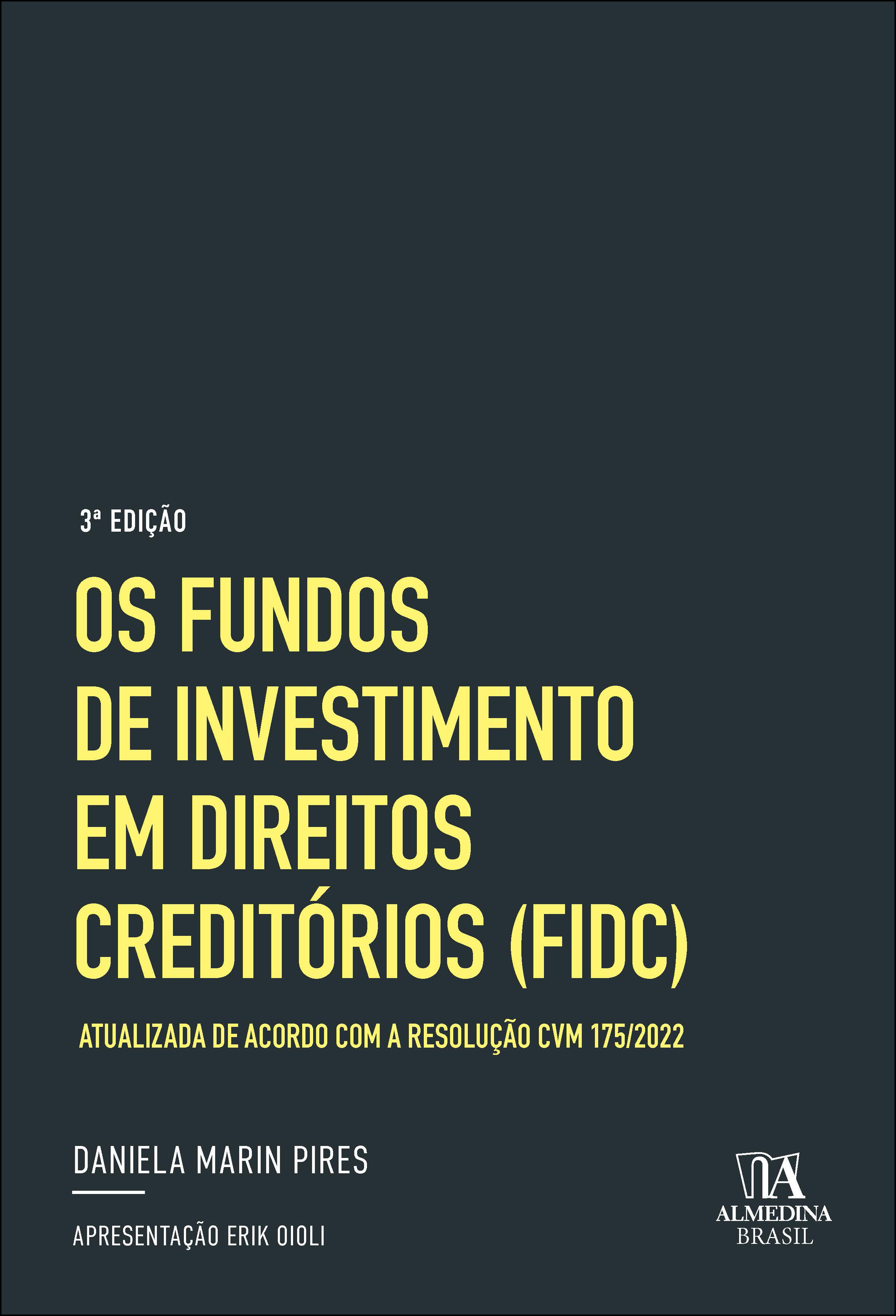 Os Fundos de Investimento em Direitos Creditórios (FIDC)
