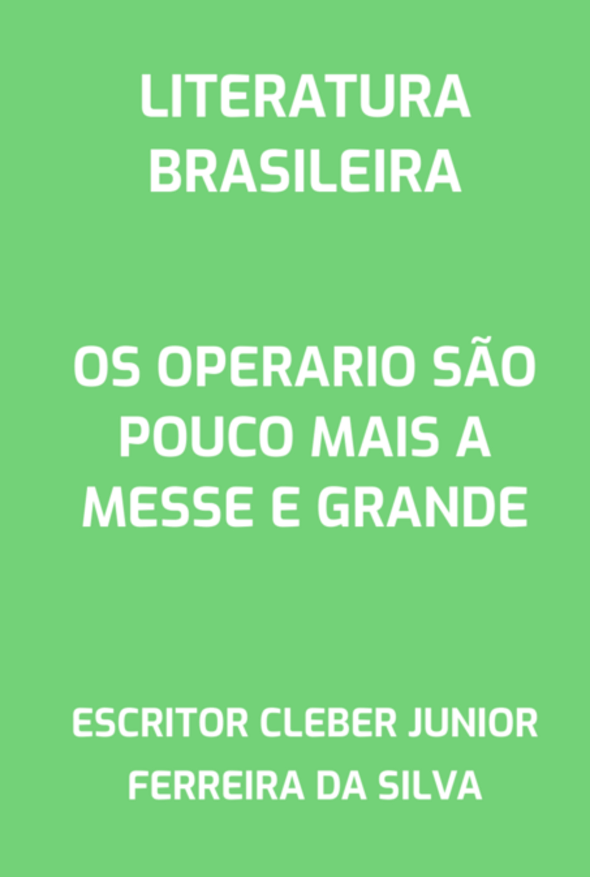 Os Operario São Pouco Mais A Messe E Grande