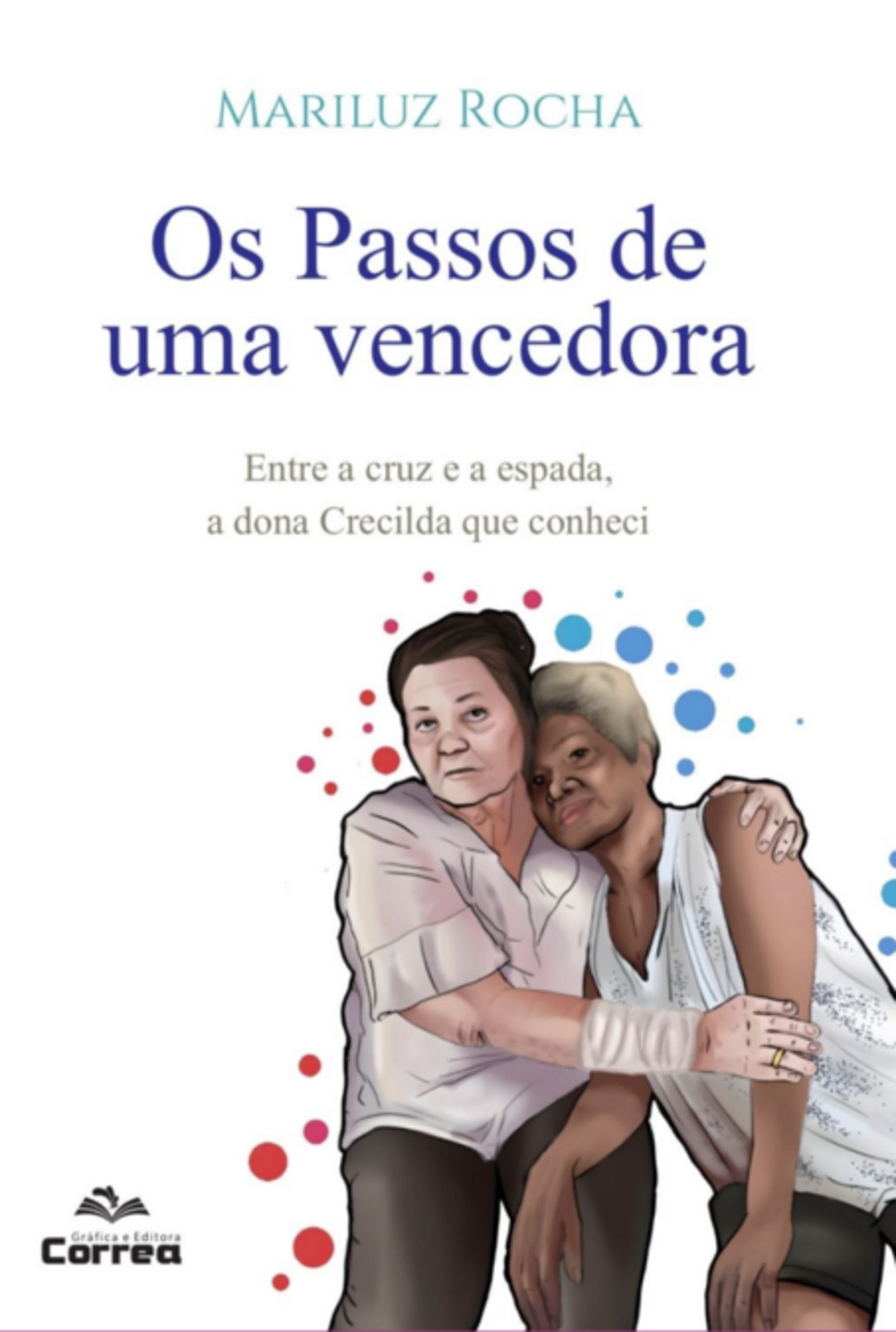 Os Passos De Uma Vencedora