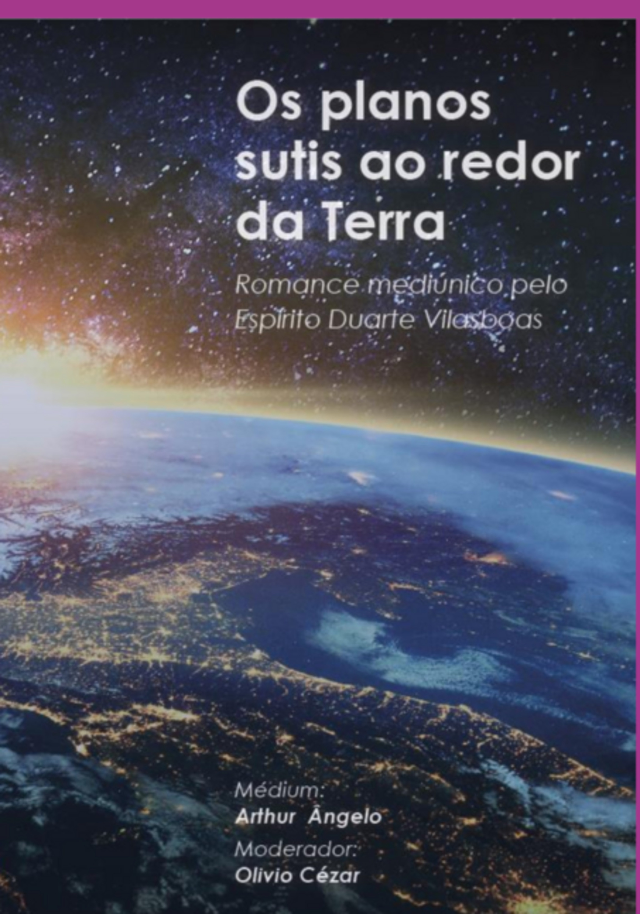 Os Plano Sutis Ao Redor Da Terra