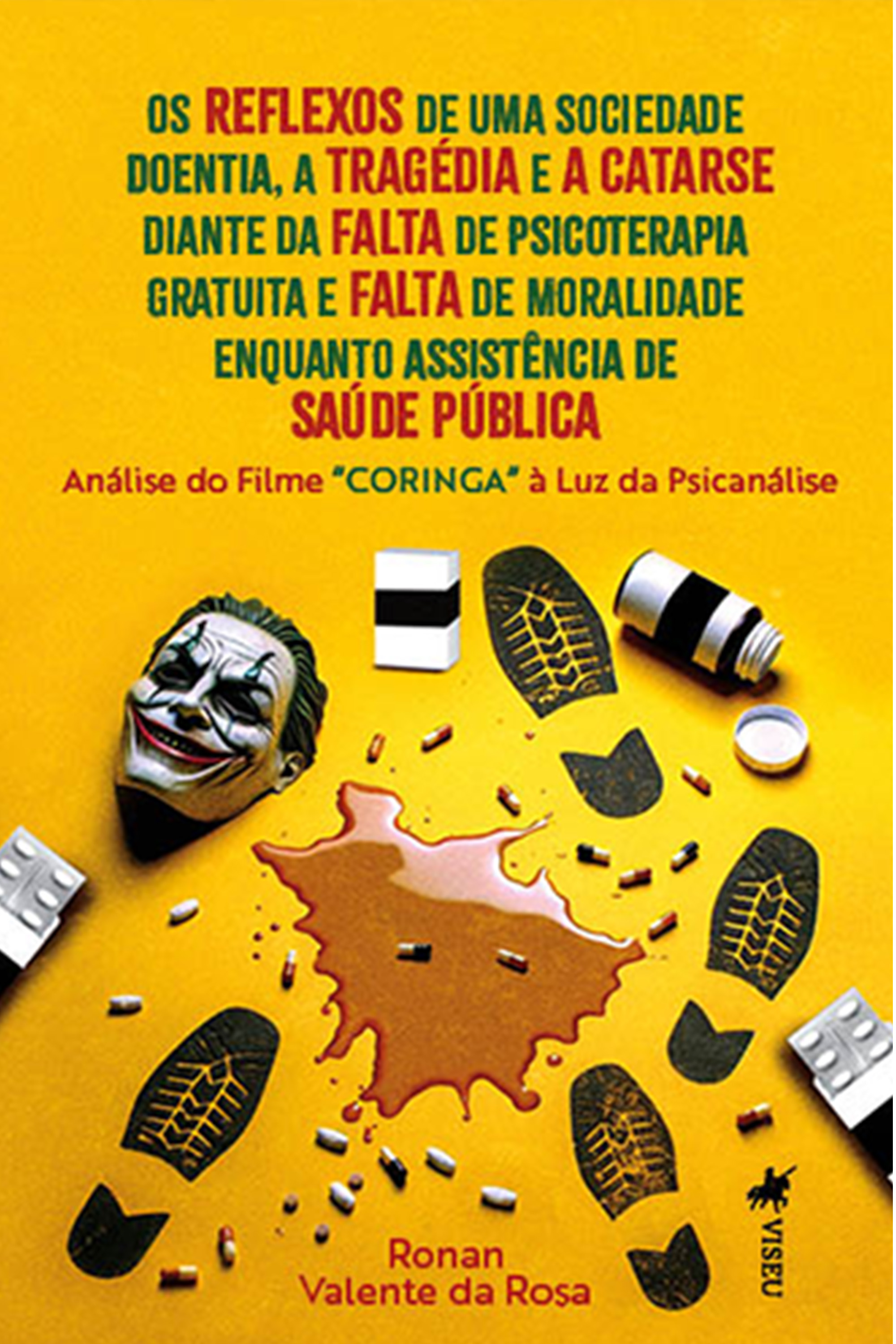 Os reflexos de uma Sociedade Doentia, a Tragédia e a Catarse diante da Falta de psicoterapia gratuita e Falta de moralidade enquanto assistência de Saúde Pública