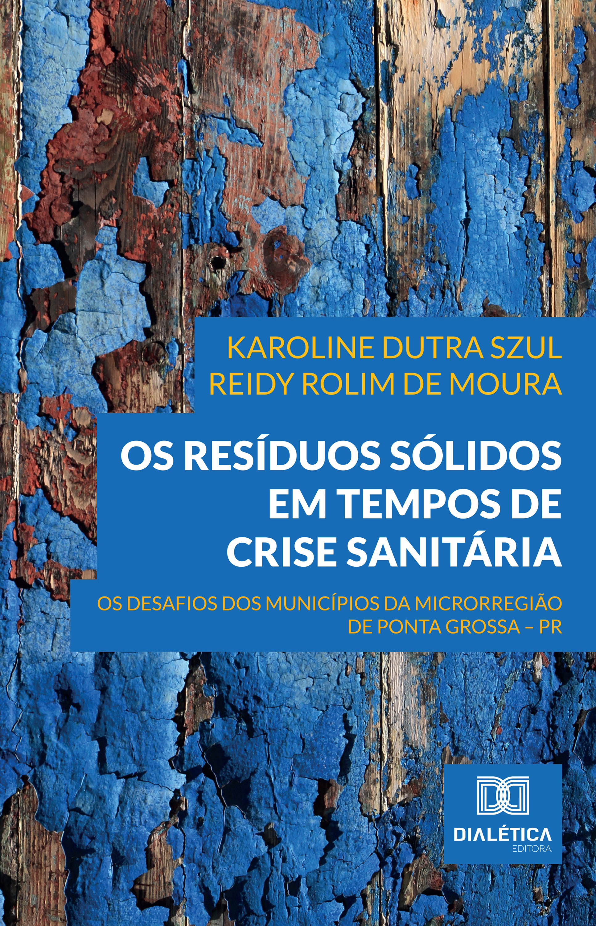 Os Resíduos Sólidos em Tempos de Crise Sanitária