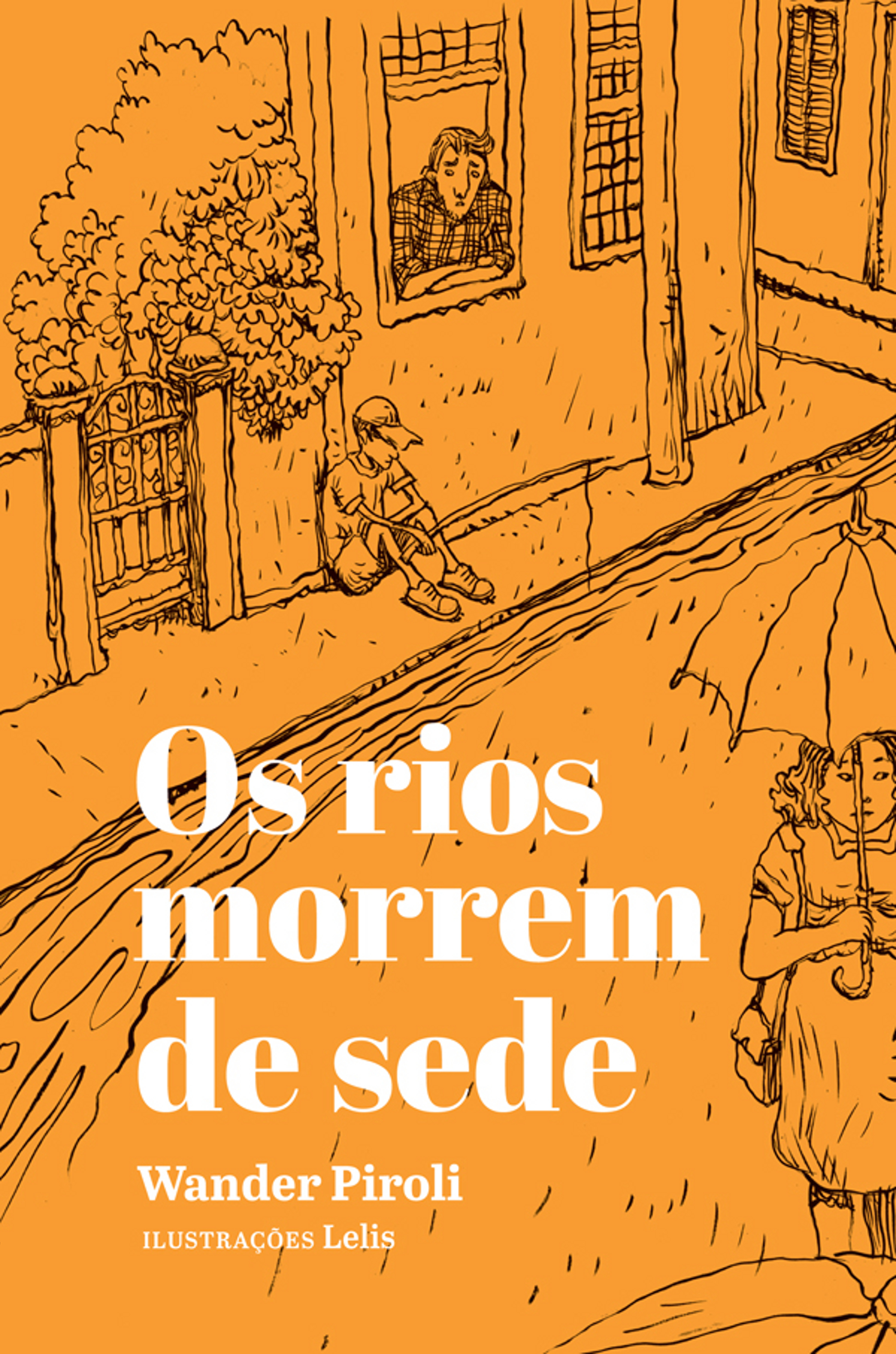 Os rios morrem de sede