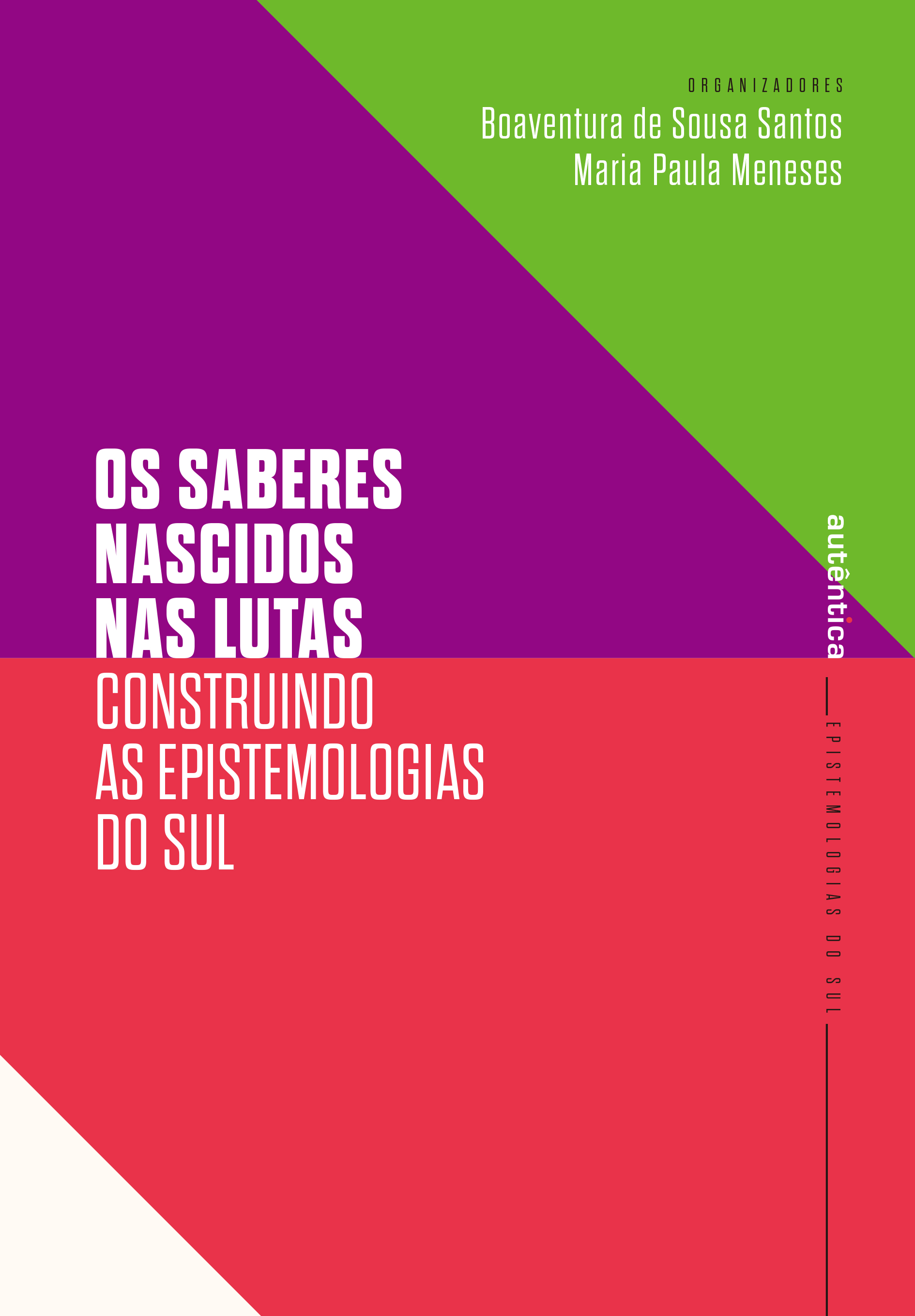 Os saberes nascidos nas lutas