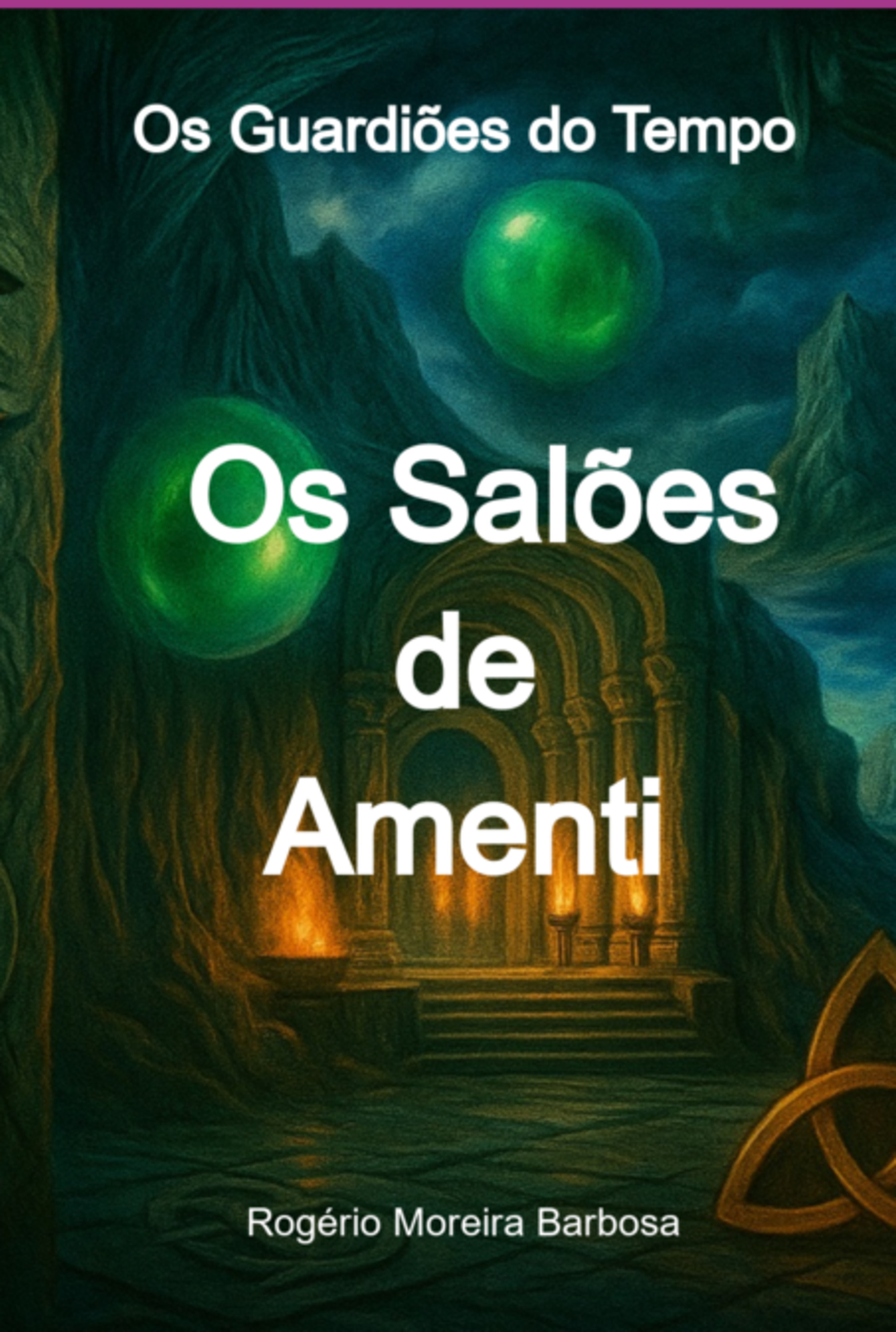 Os Salões De Amenti