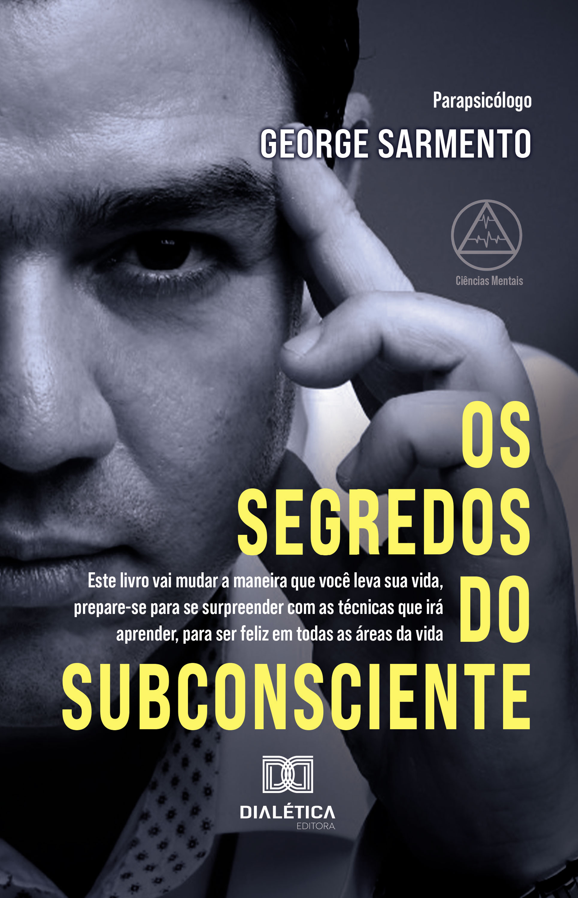 Os Segredos do Subconsciente