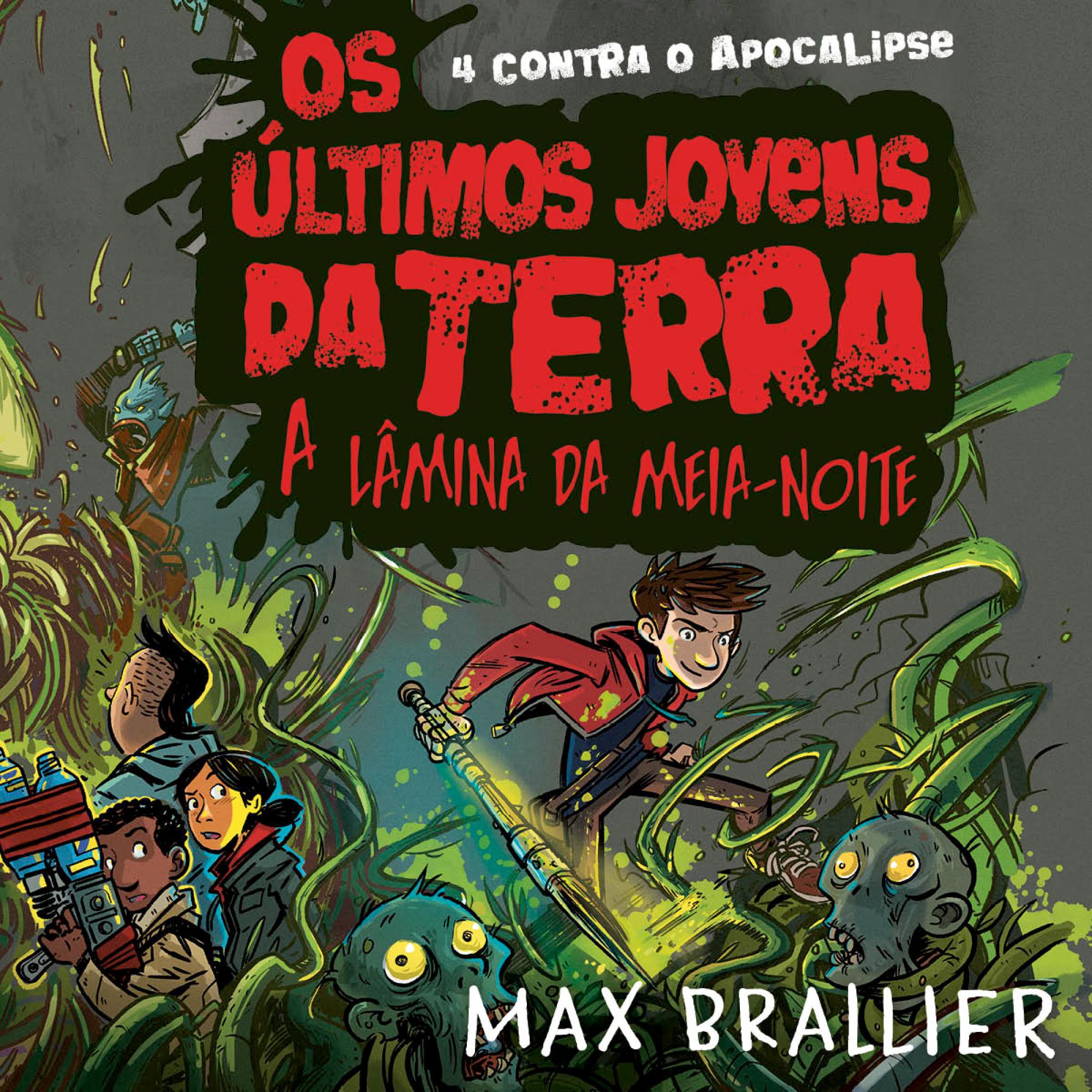 Os Últimos Jovens da Terra: A lâmina da meia-noite