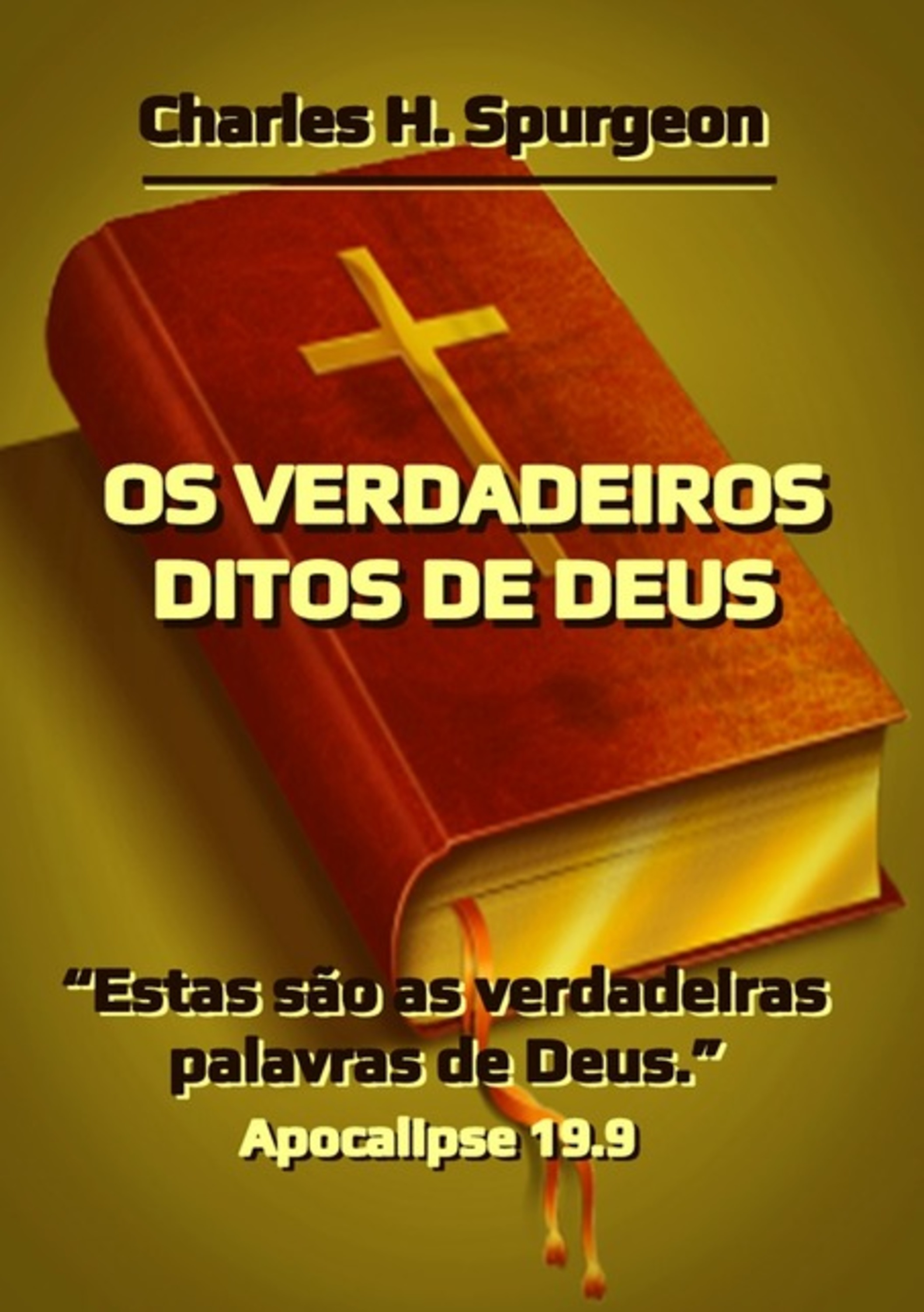 Os Verdadeiros Ditos De Deus