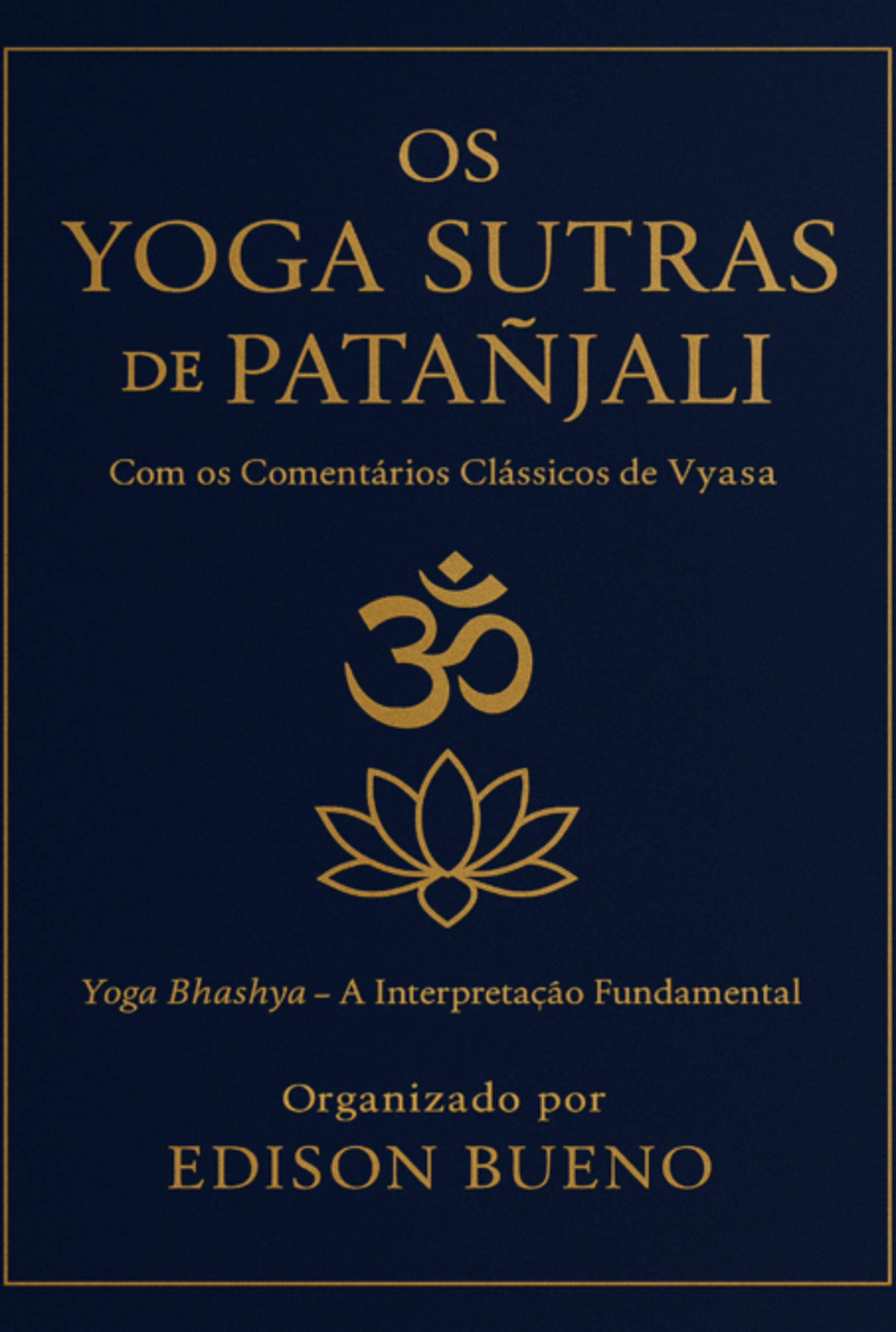 Os Yoga Sutras De Patanjali