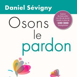 Osons le pardon