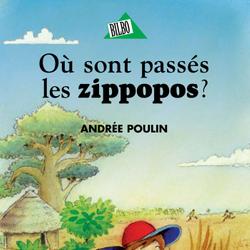 Où sont passés les zippopos?