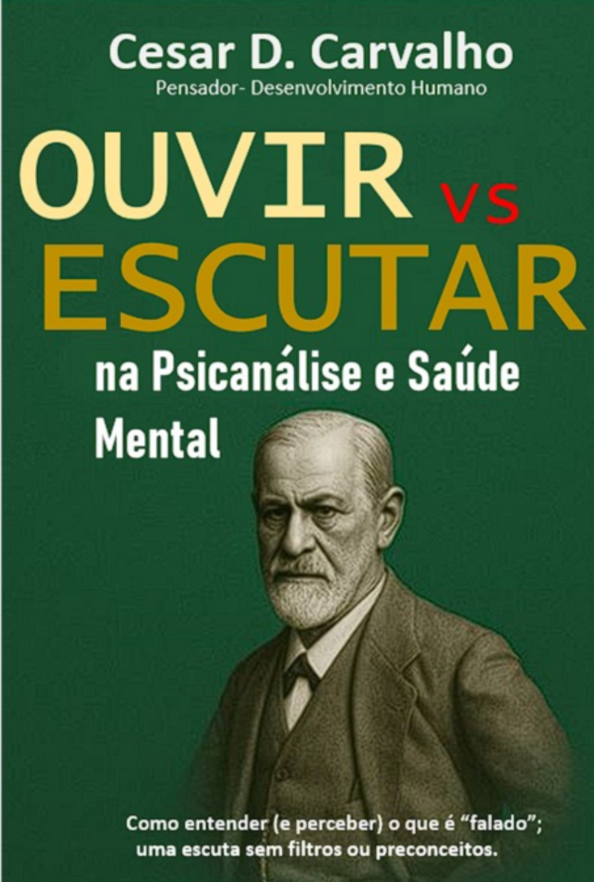 Ouvir Vs Escutar