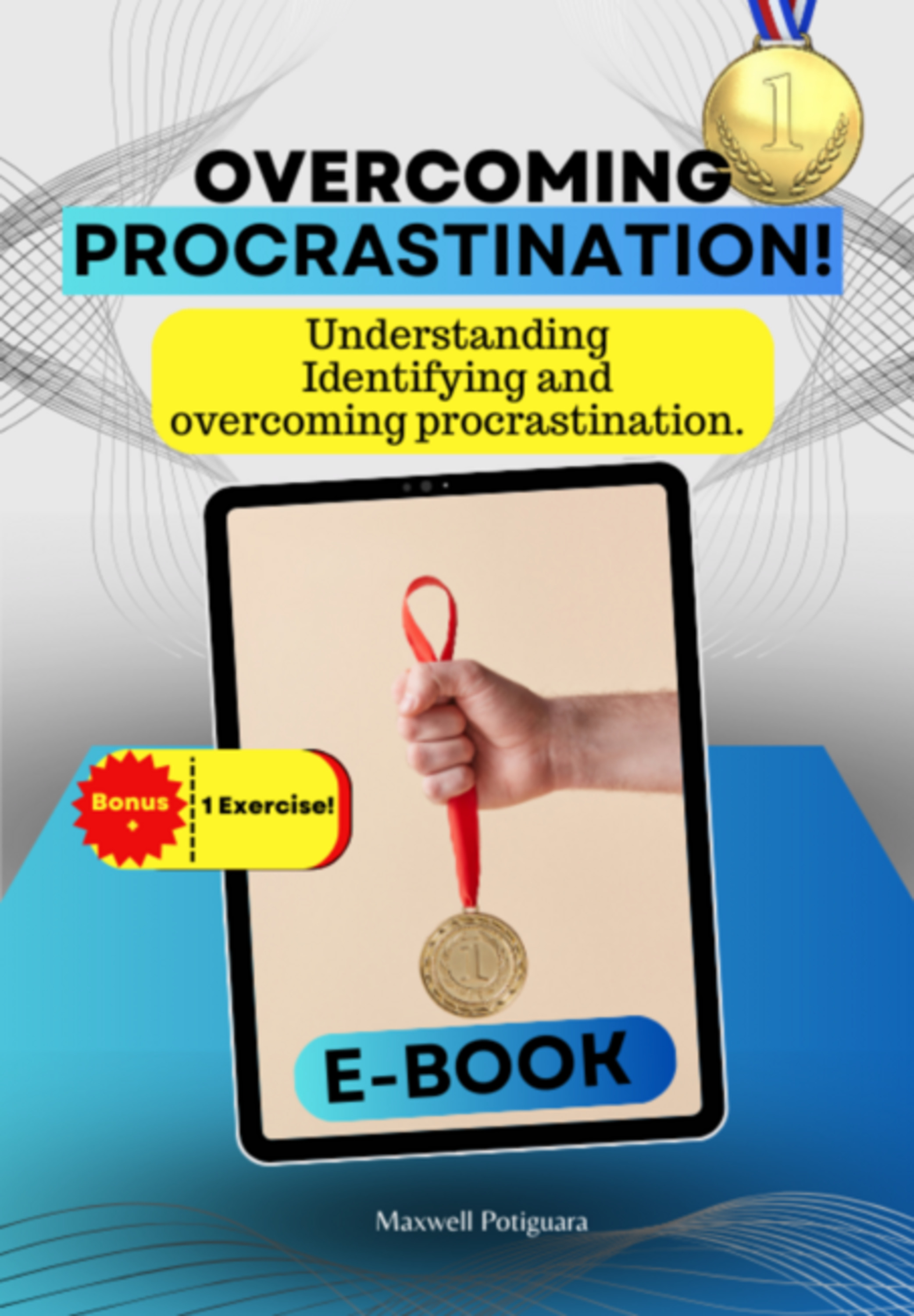 Overcoming Procrastination!