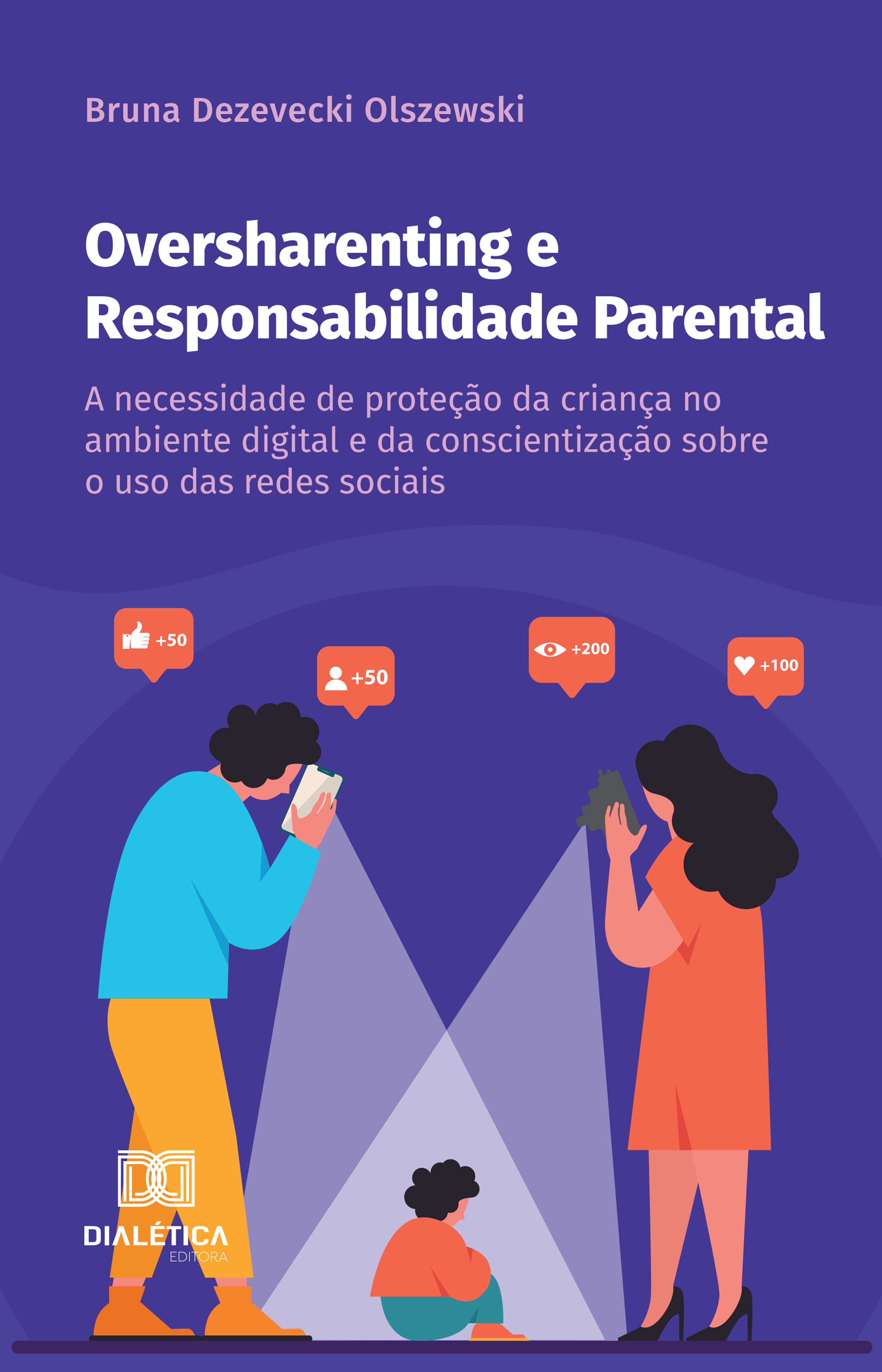 Oversharenting e Responsabilidade Parental