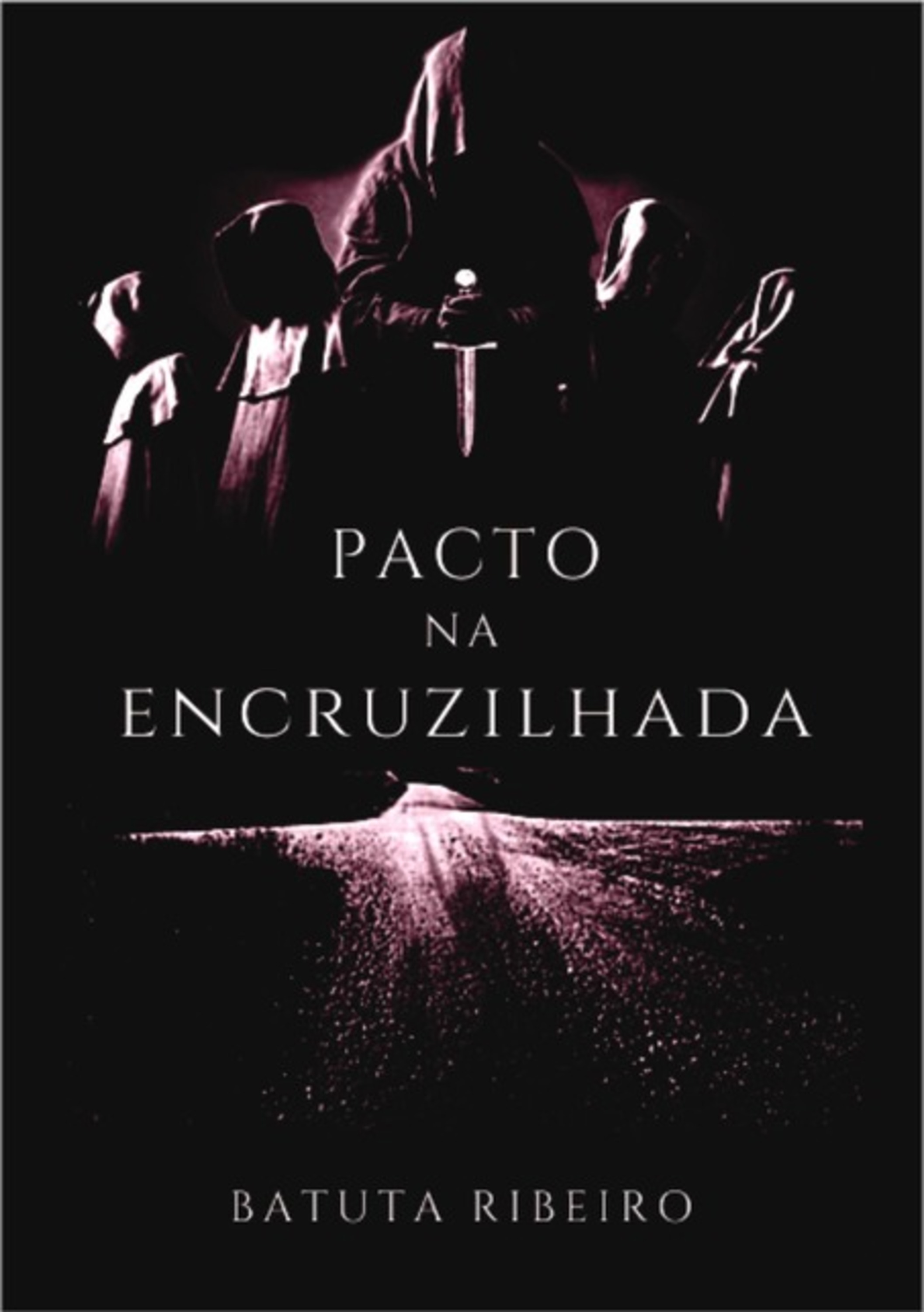 Pacto Na Encruzilhada