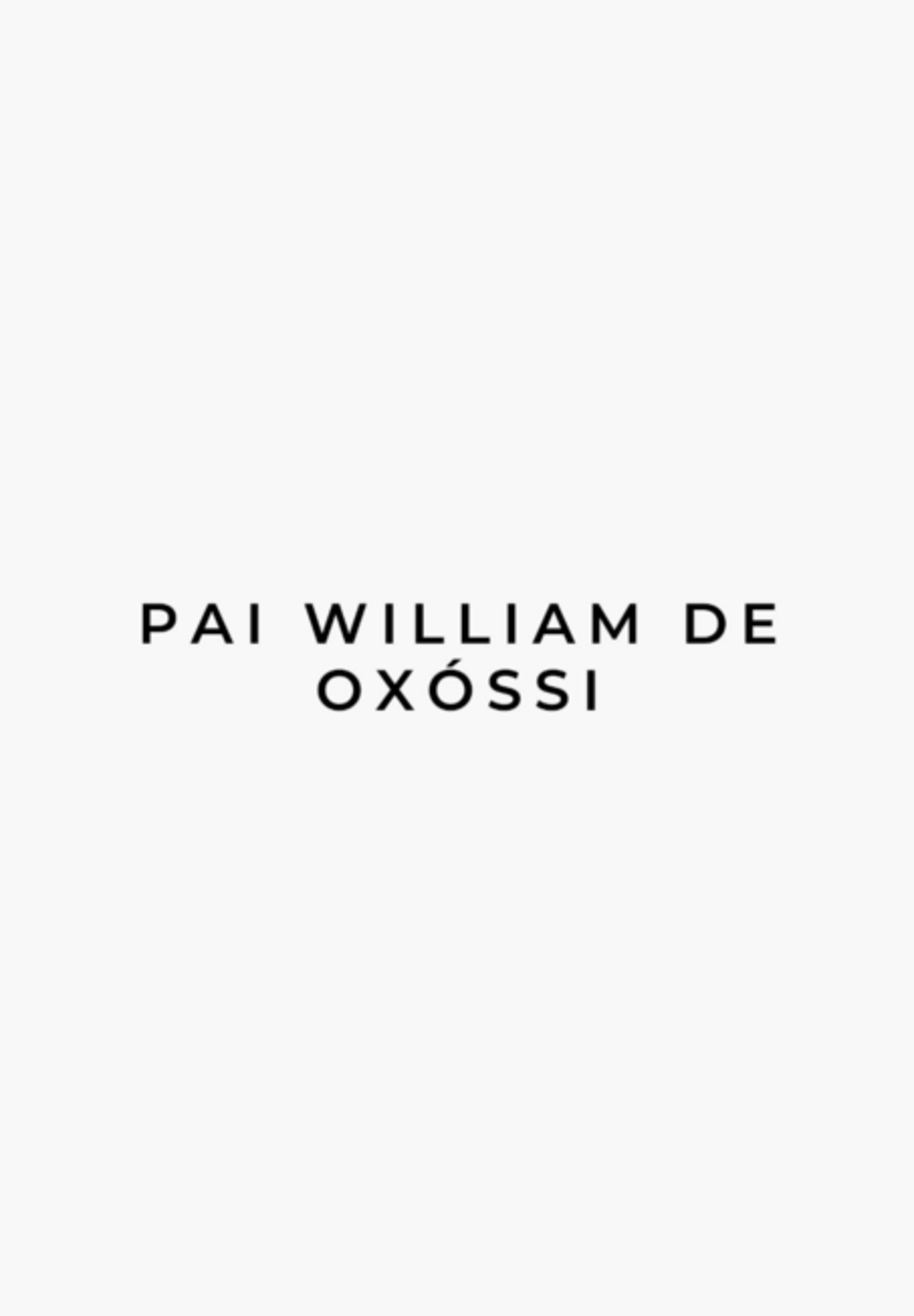 Pai William De Oxóssi Documento 1