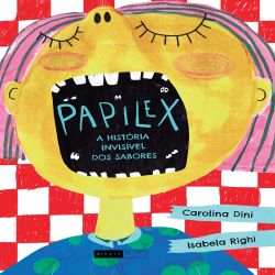 Papilex - A história invisível dos sabores