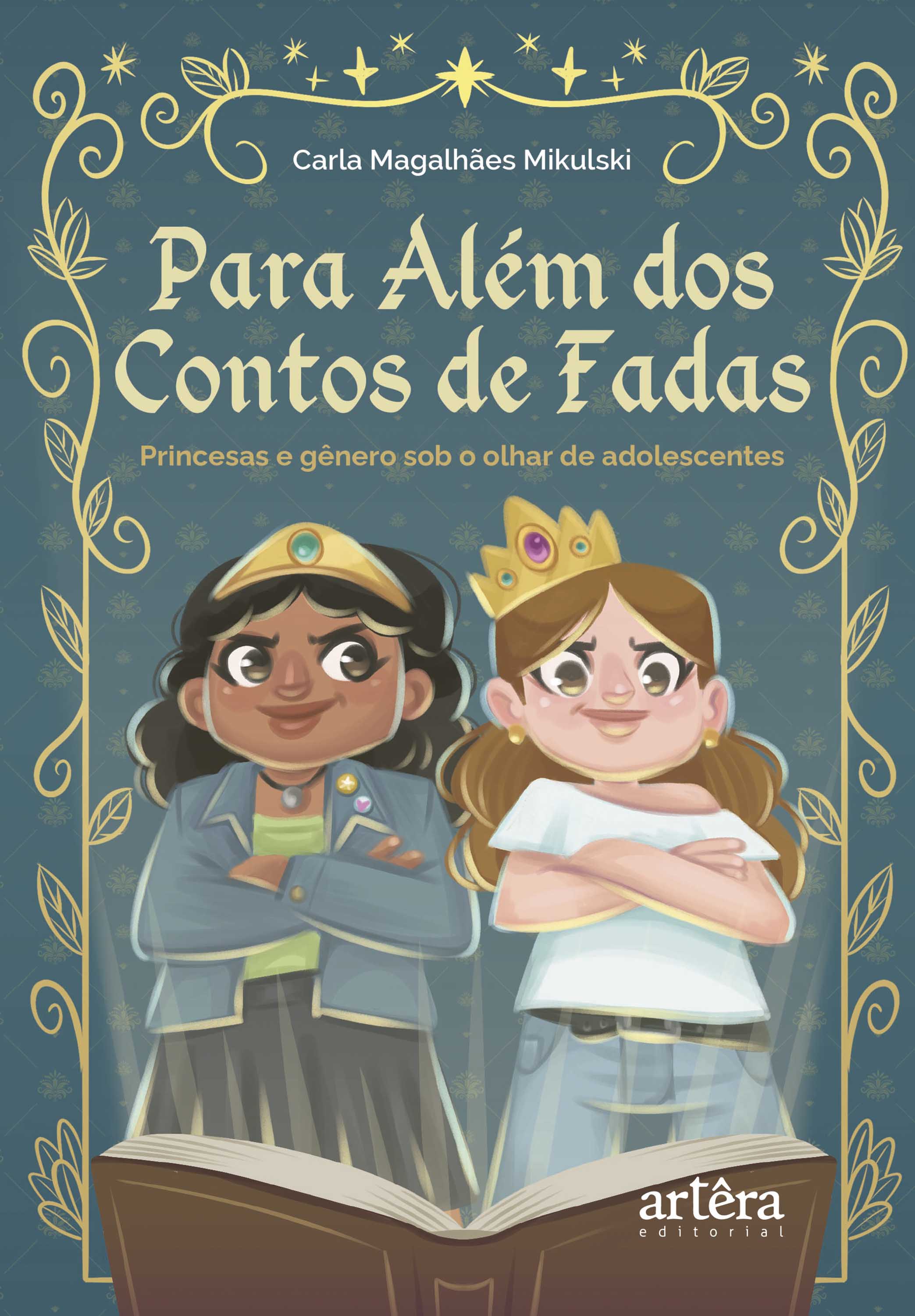 Para Além dos Contos de Fadas: Princesas e Gênero sob o Olhar de Adolescentes