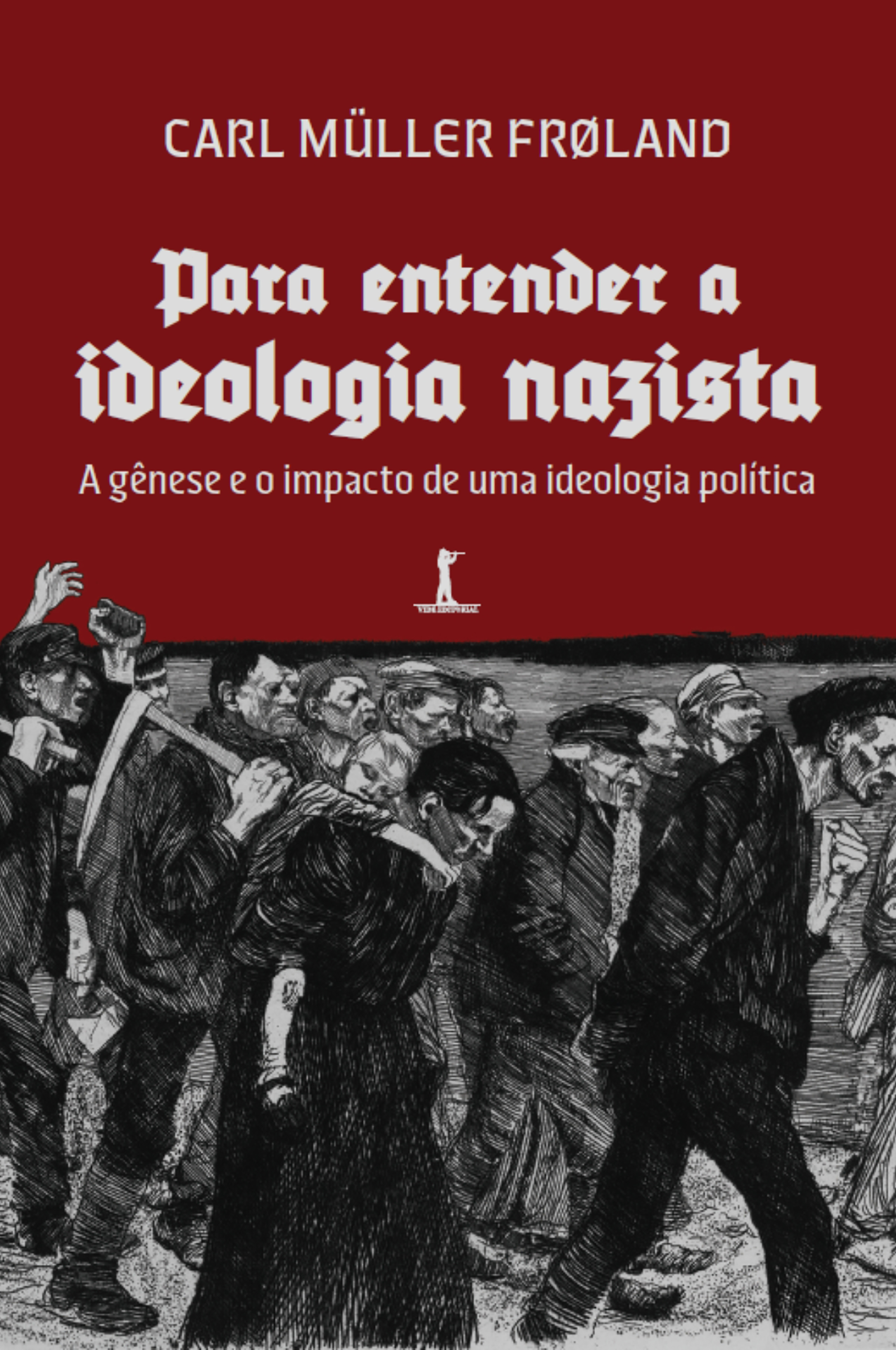 Para entender a ideologia nazista