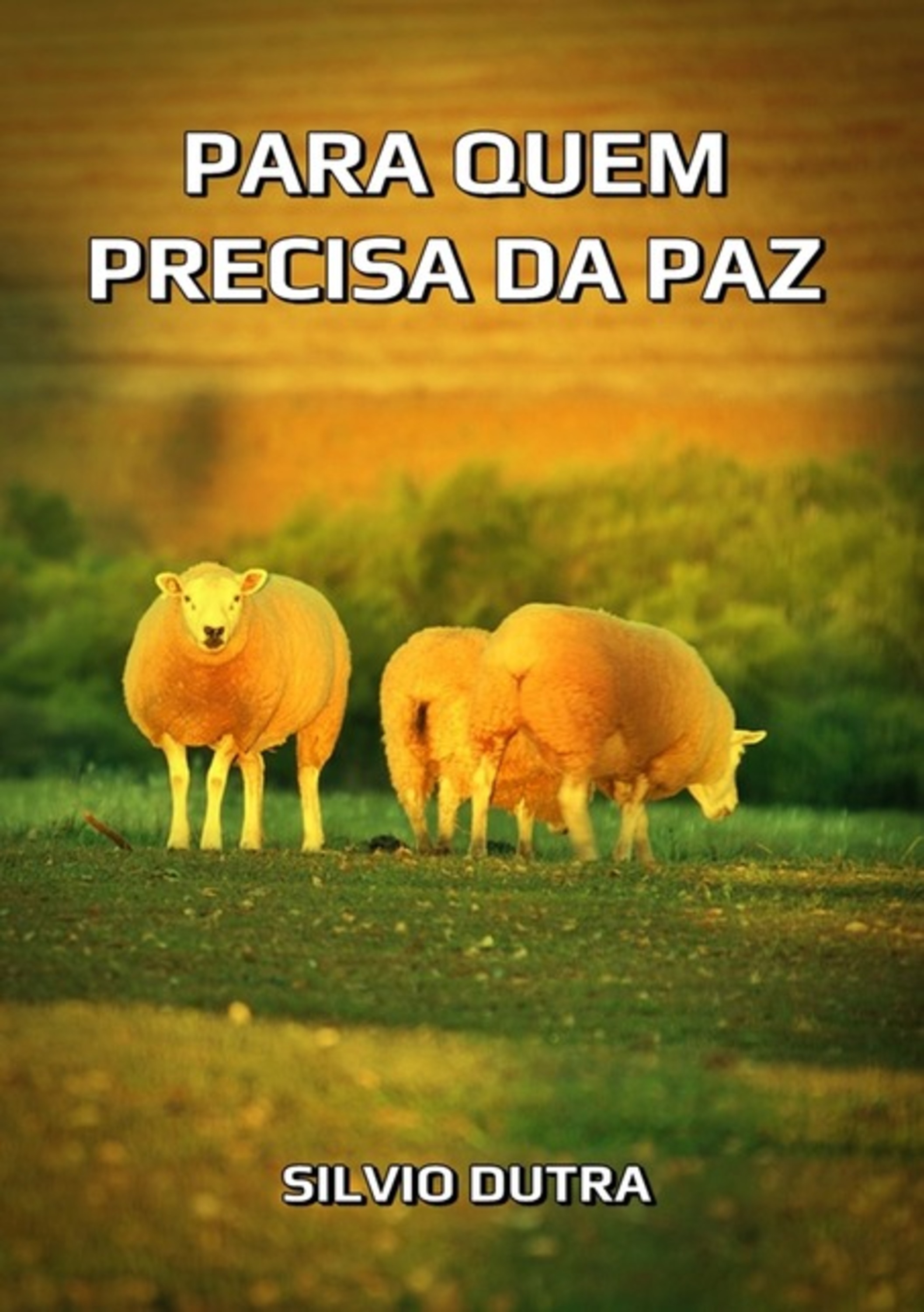 Para Quem Precisa Da Paz