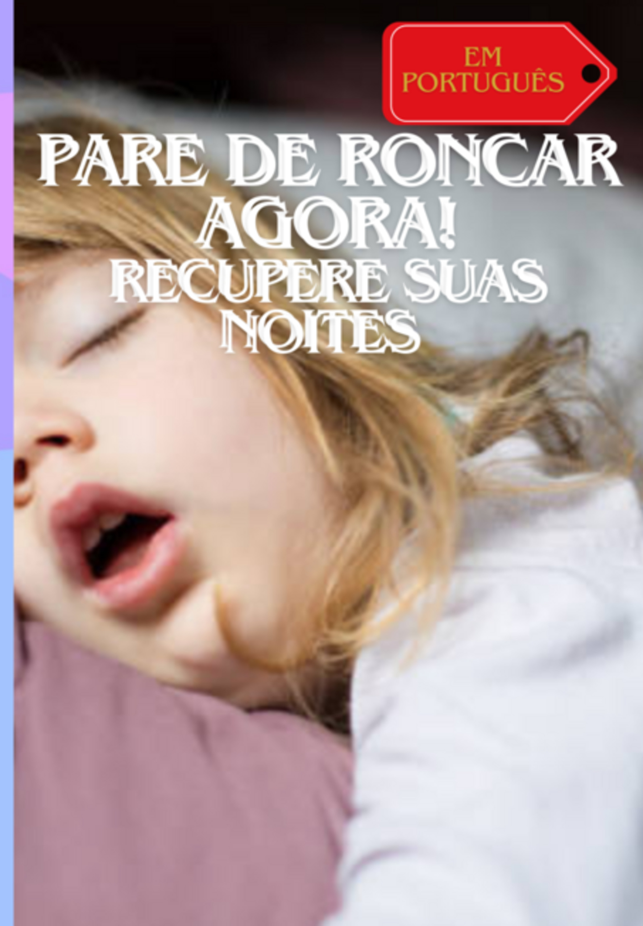 Pare De Roncar Agora!